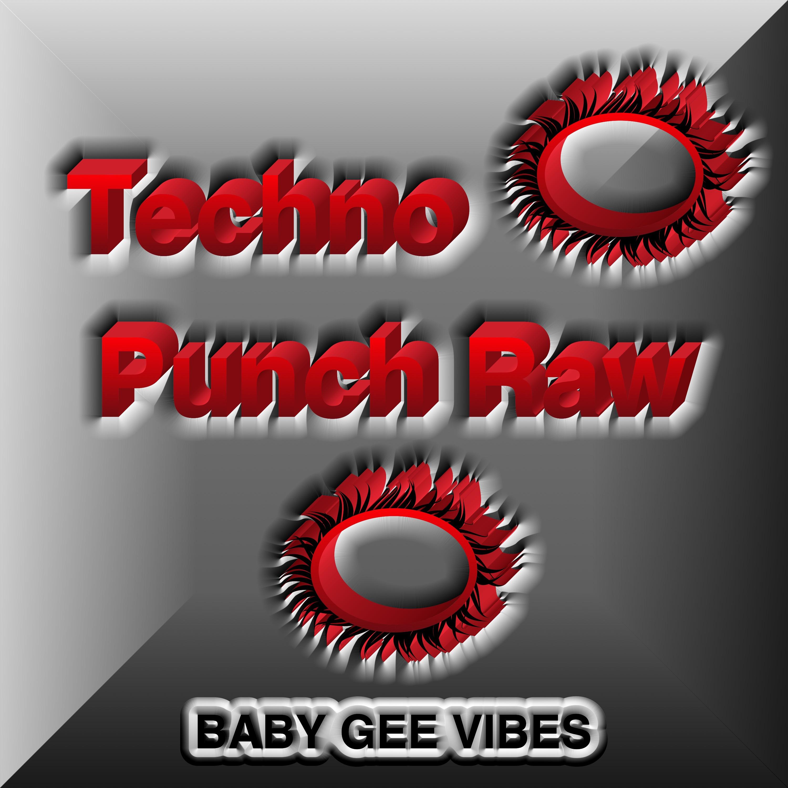 Techno Punch Raw