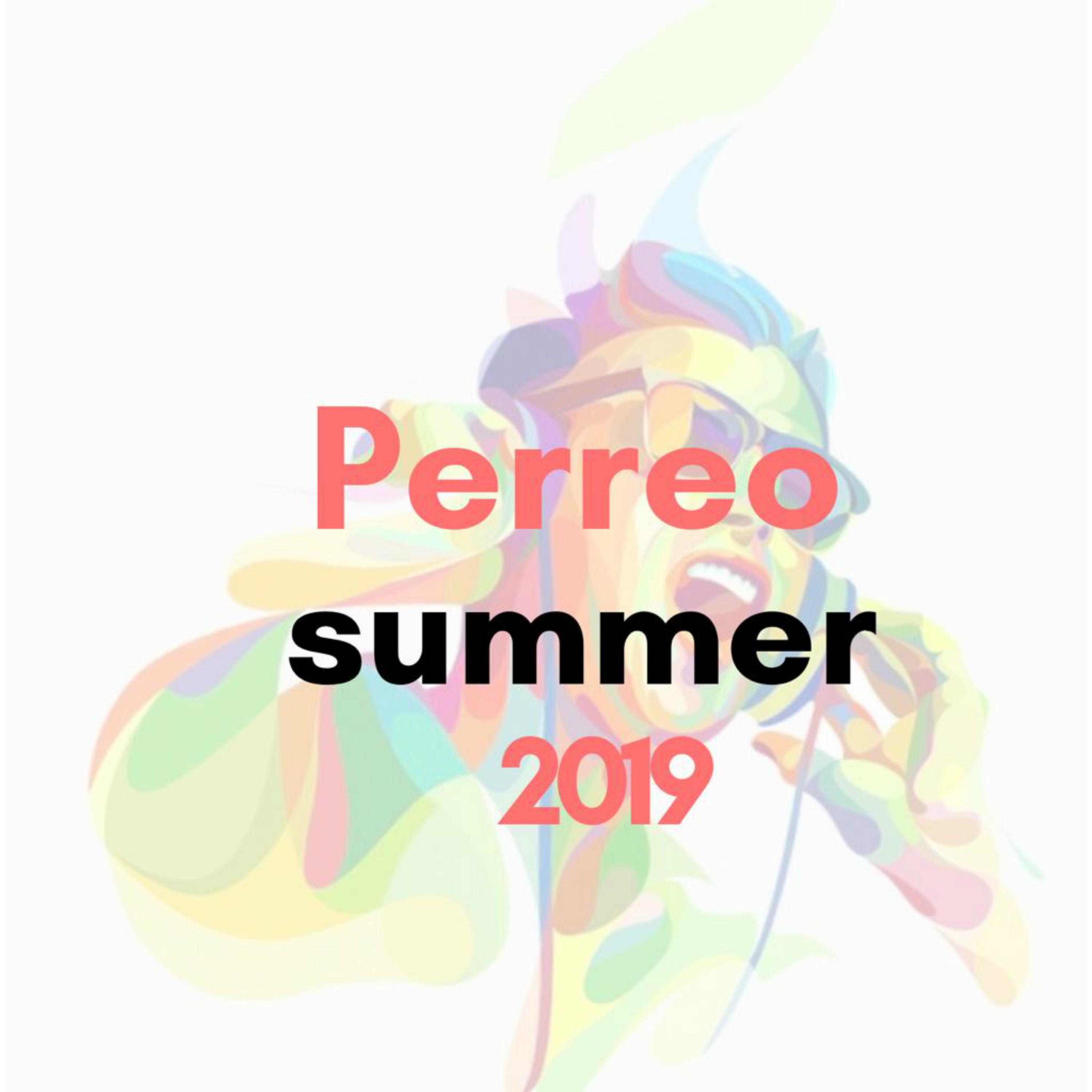 Perreo Summer 2019