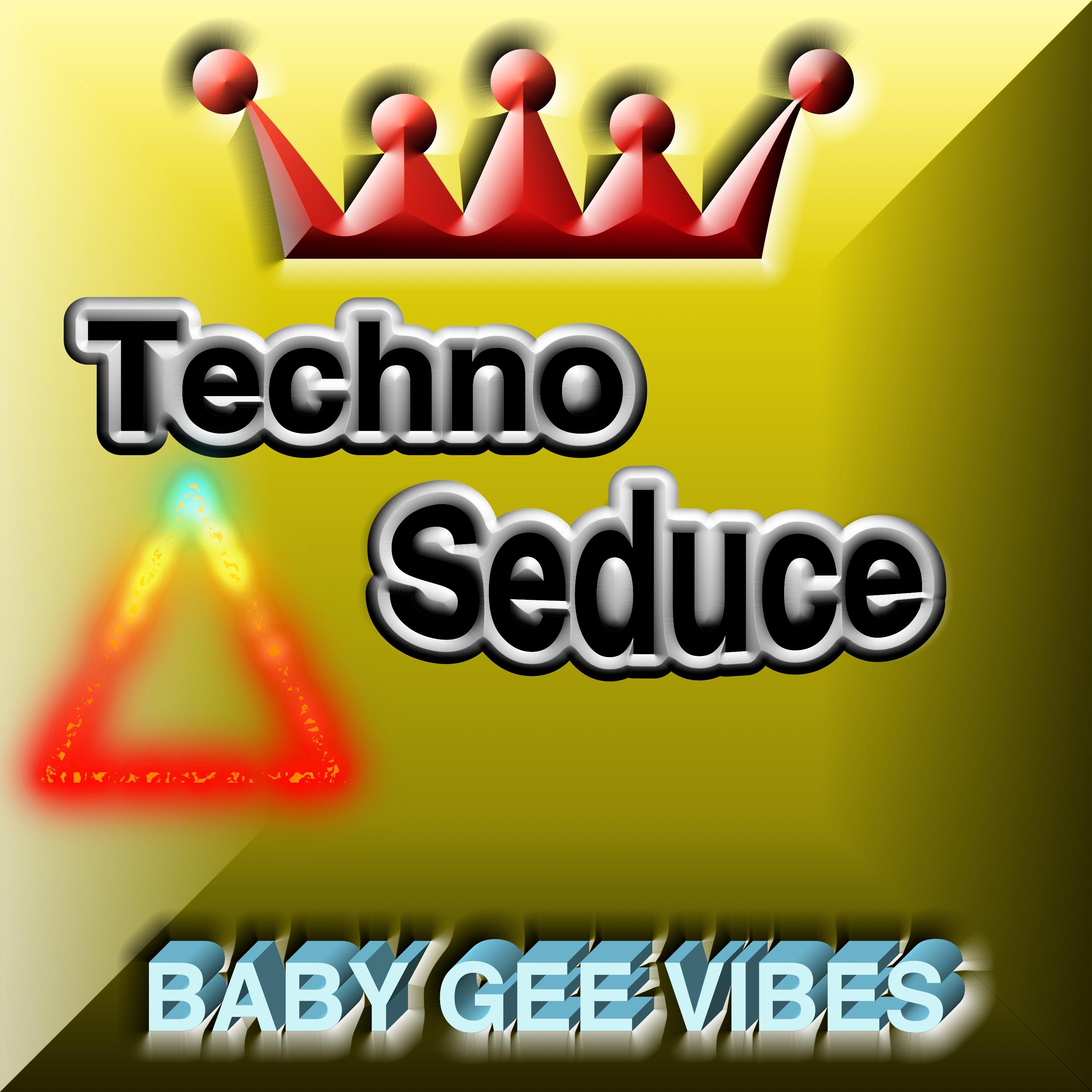 Techno Seduce