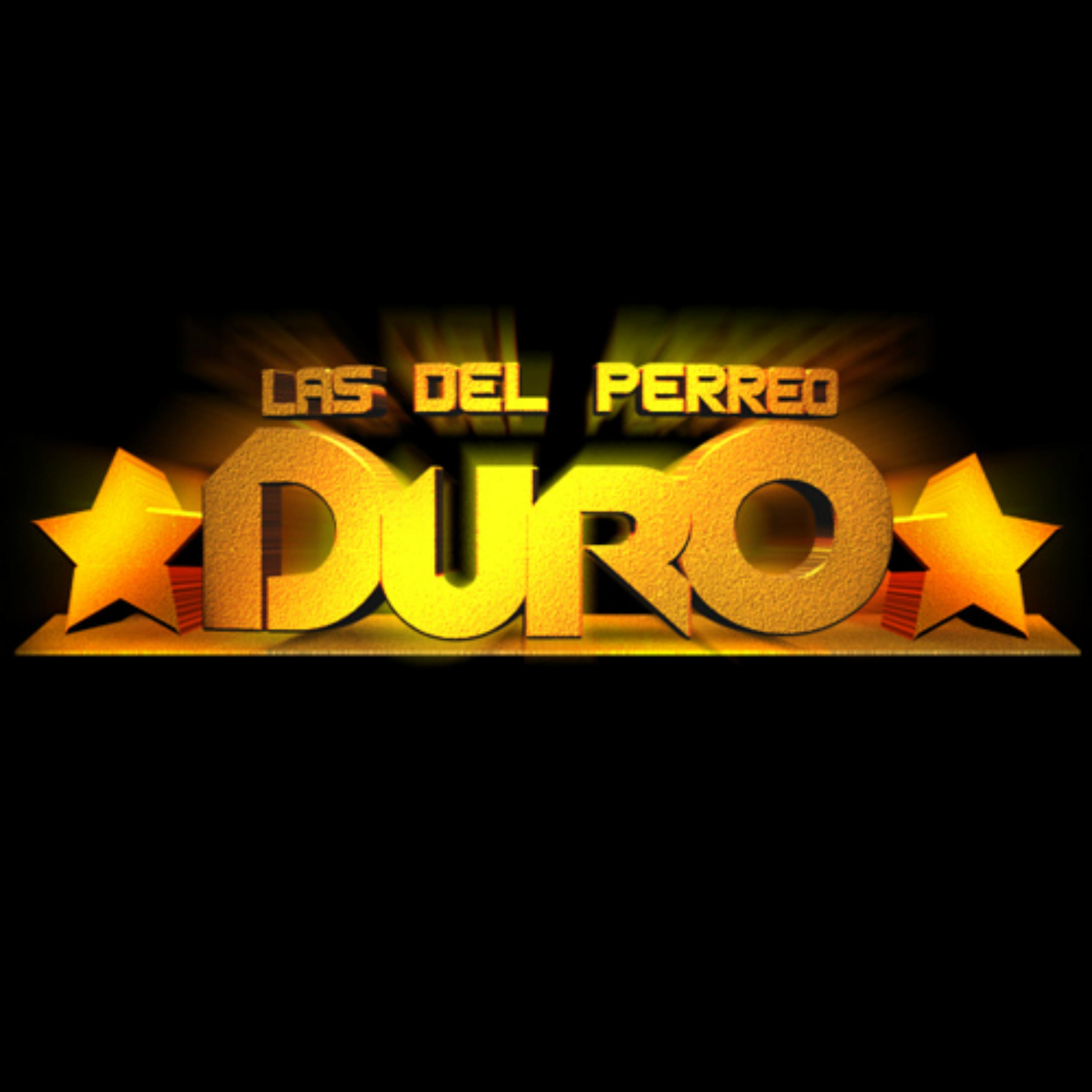 Las Del Perreo Duro