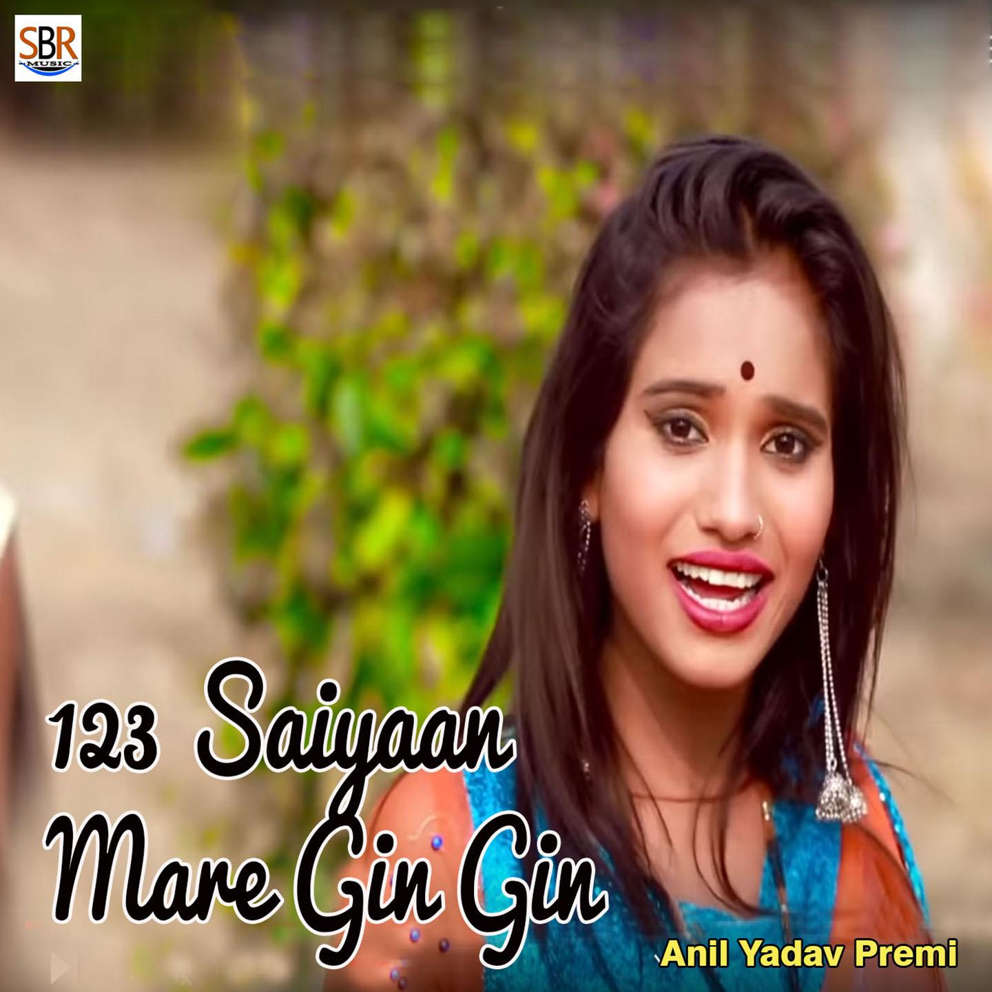 123 Saiyaan Mare Gin Gin