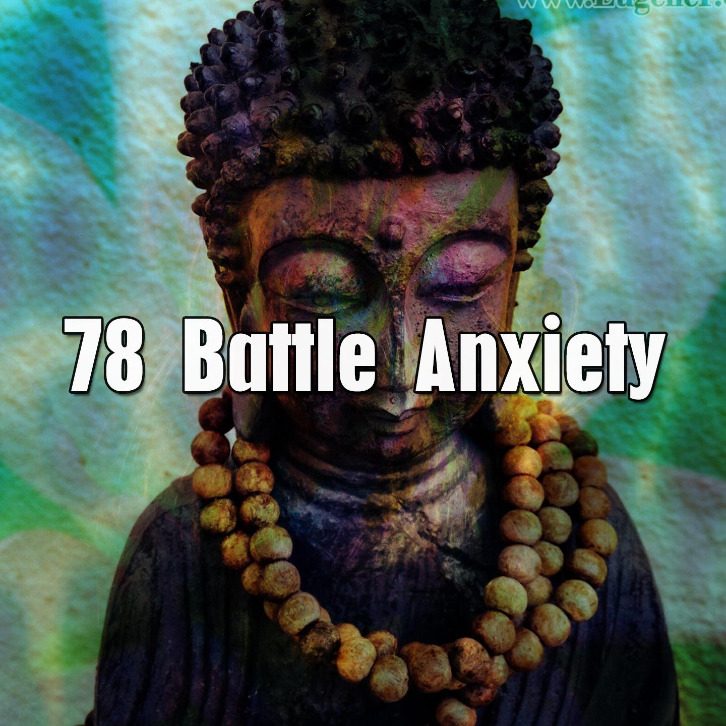 78 Battle Anxiety
