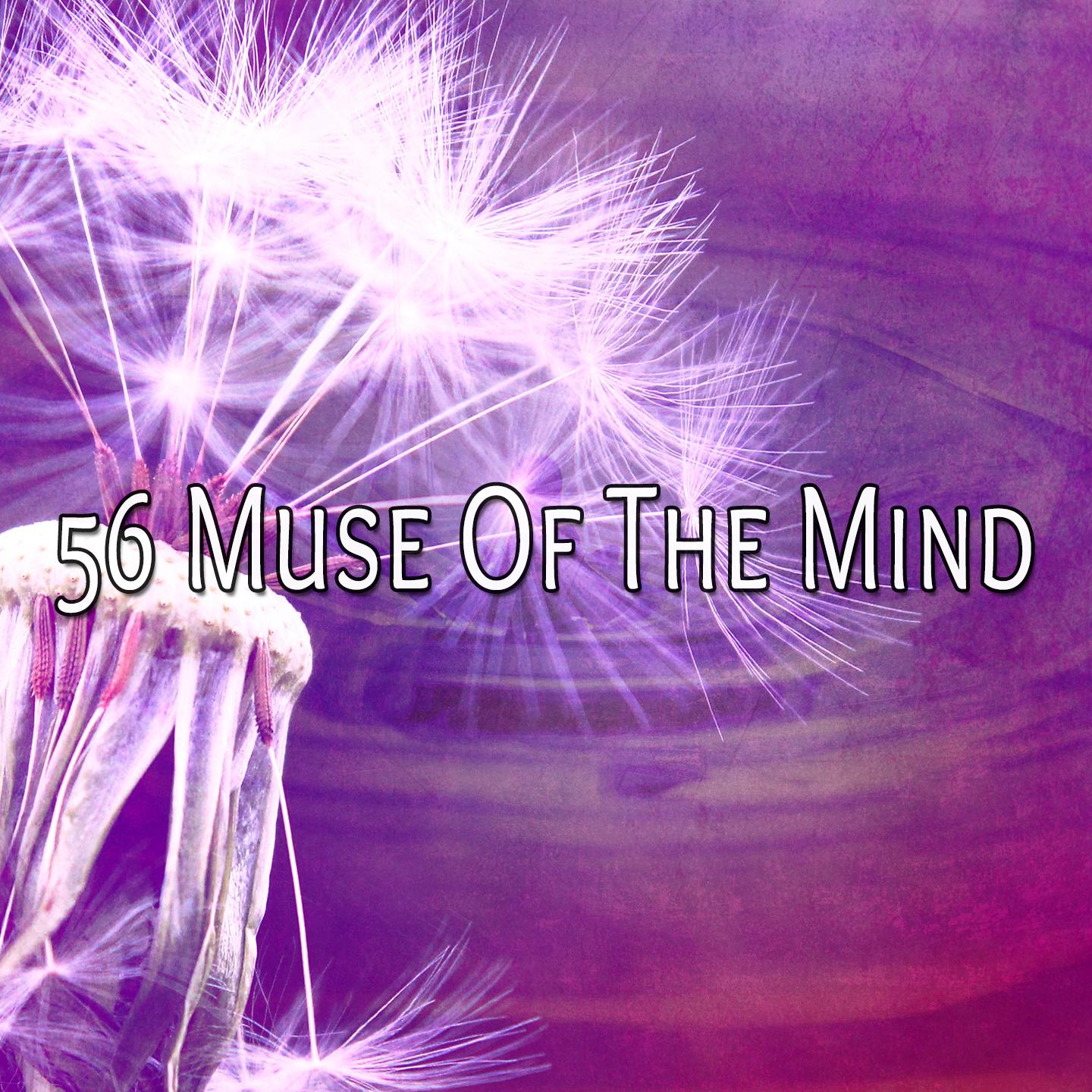56 Muse of the Mind