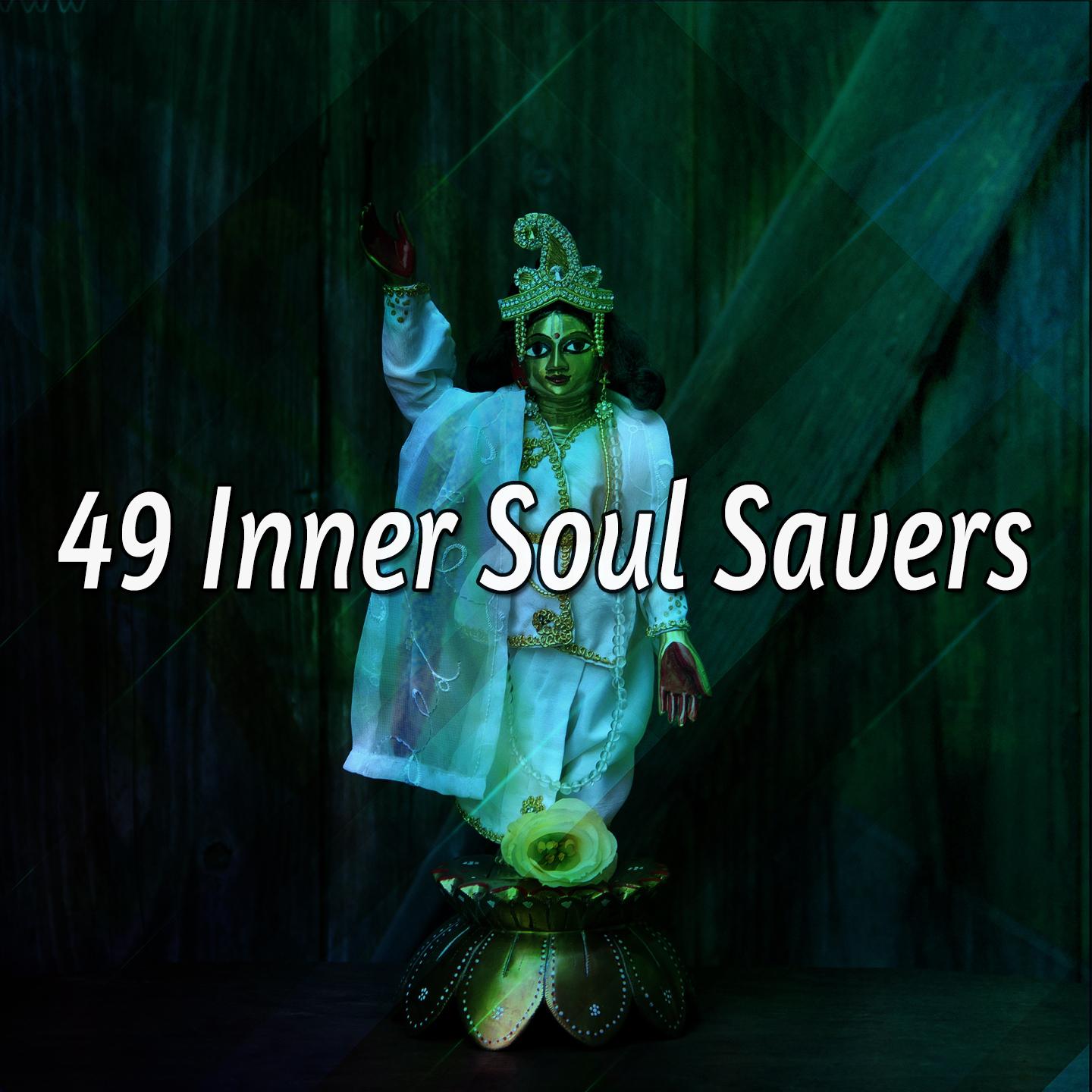 49 Inner Soul Savers