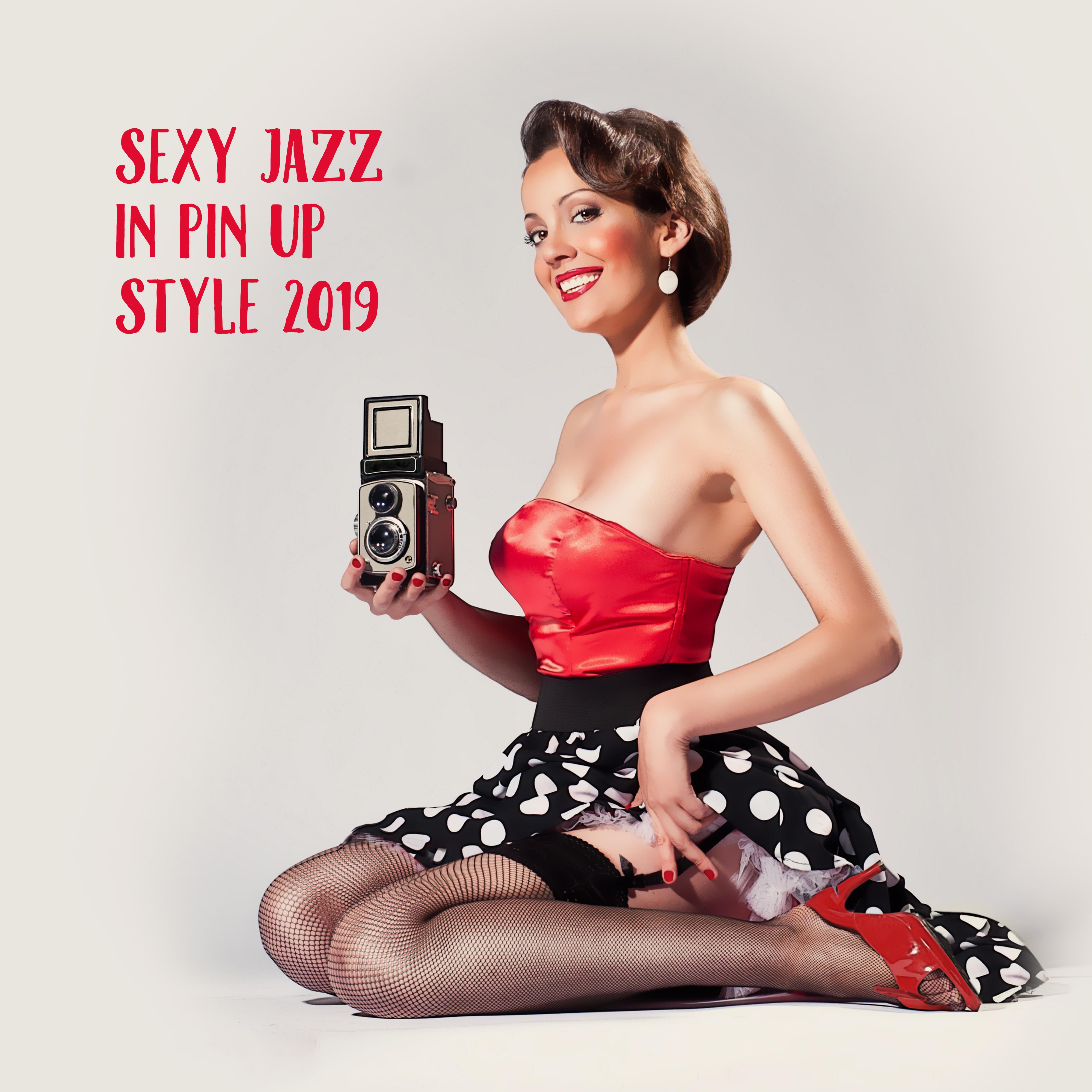 Sexy Jazz in Pin Up Style 2019