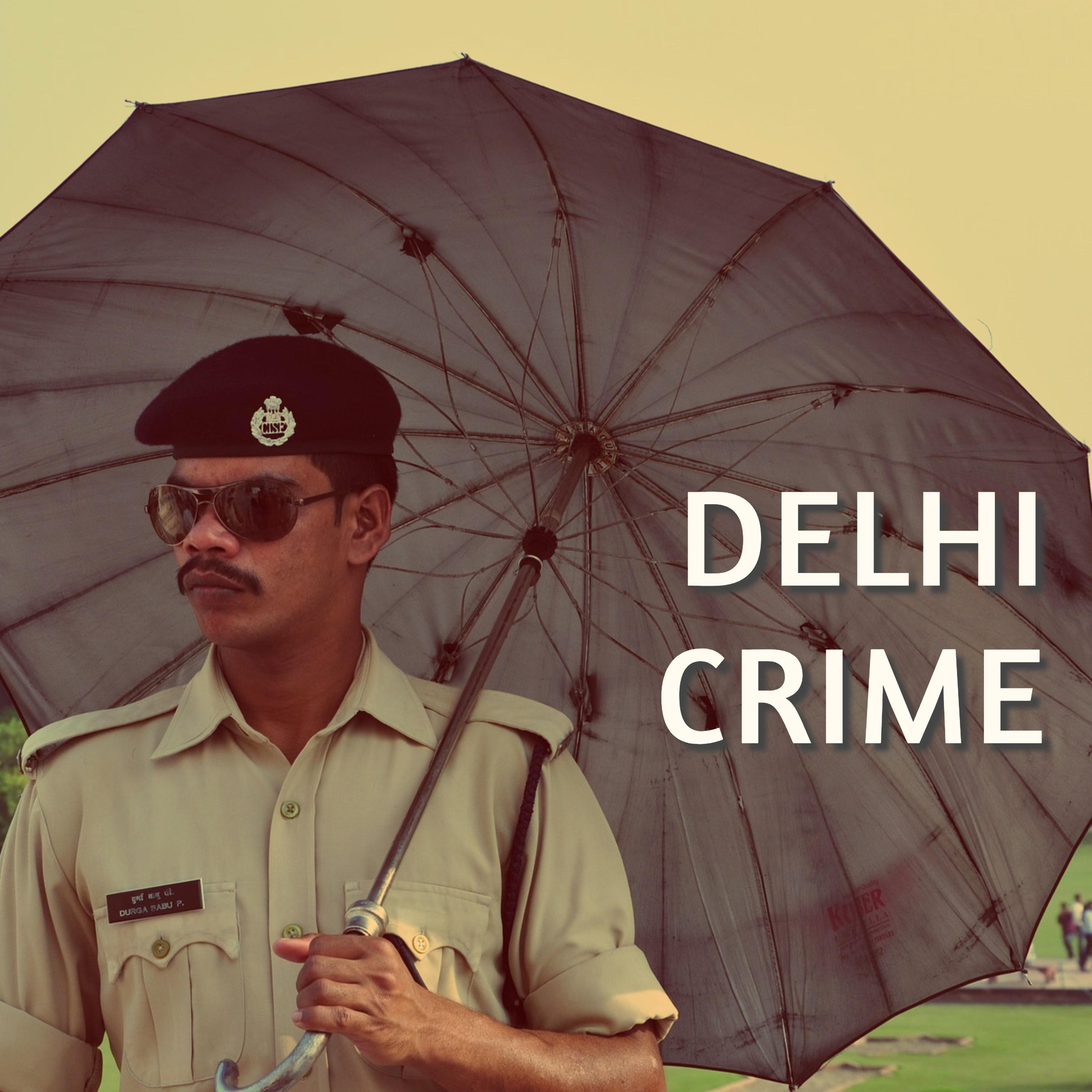 Delhi Crime