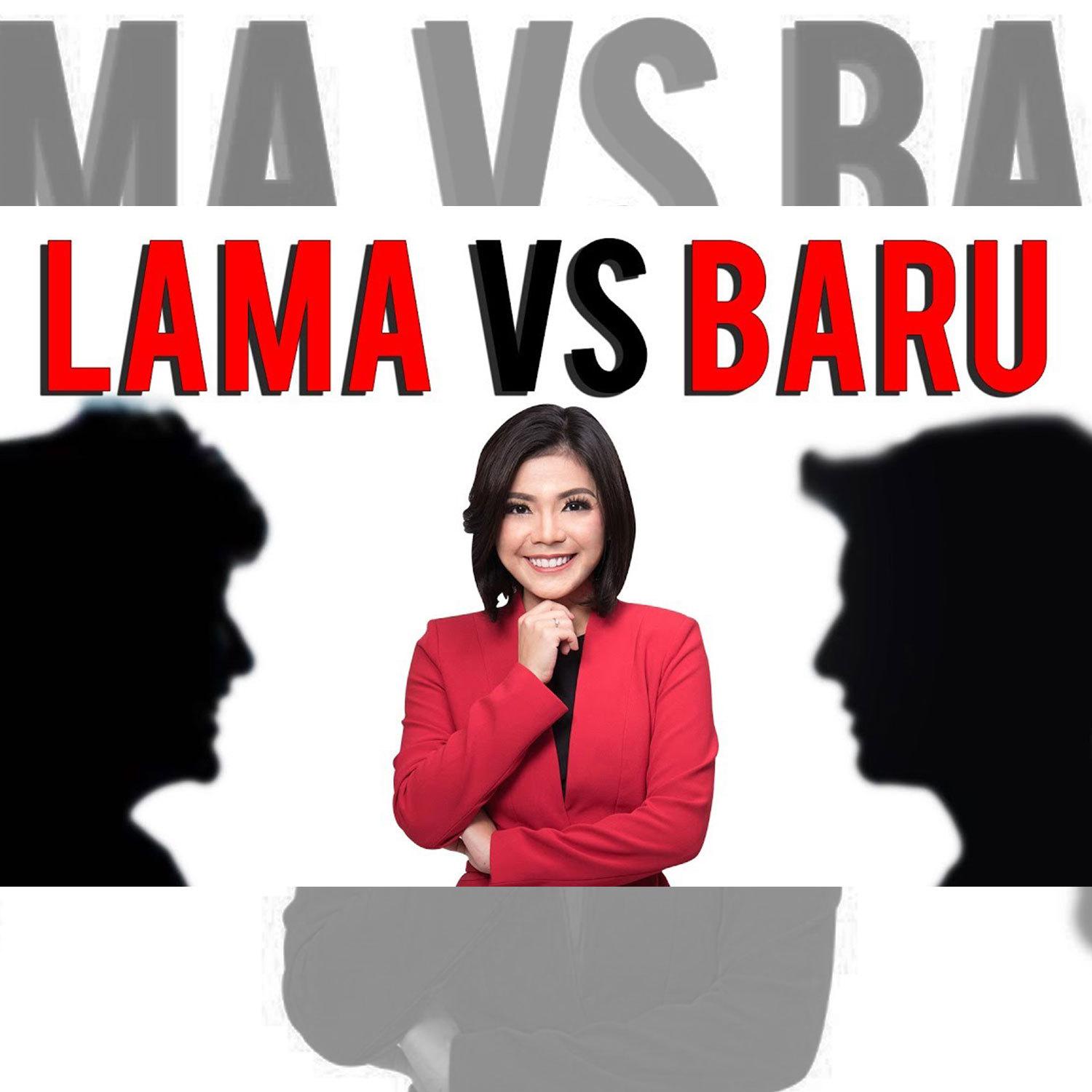 Lama vs. Baru