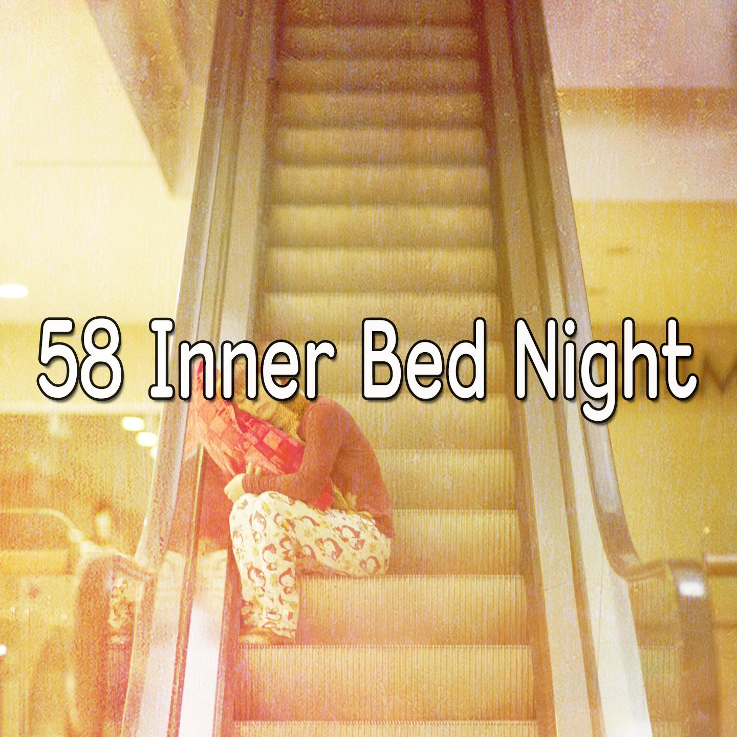 58 Inner Bed Night