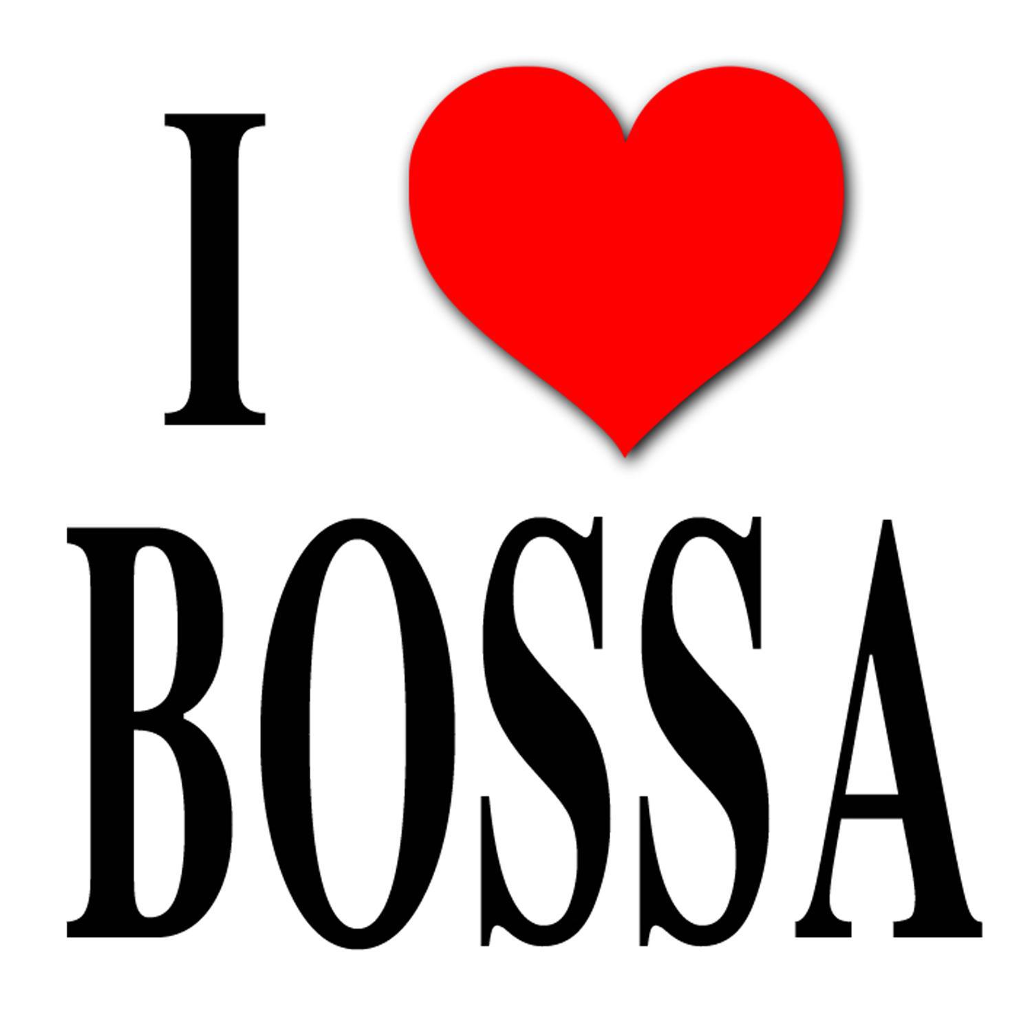 I Love Bossa