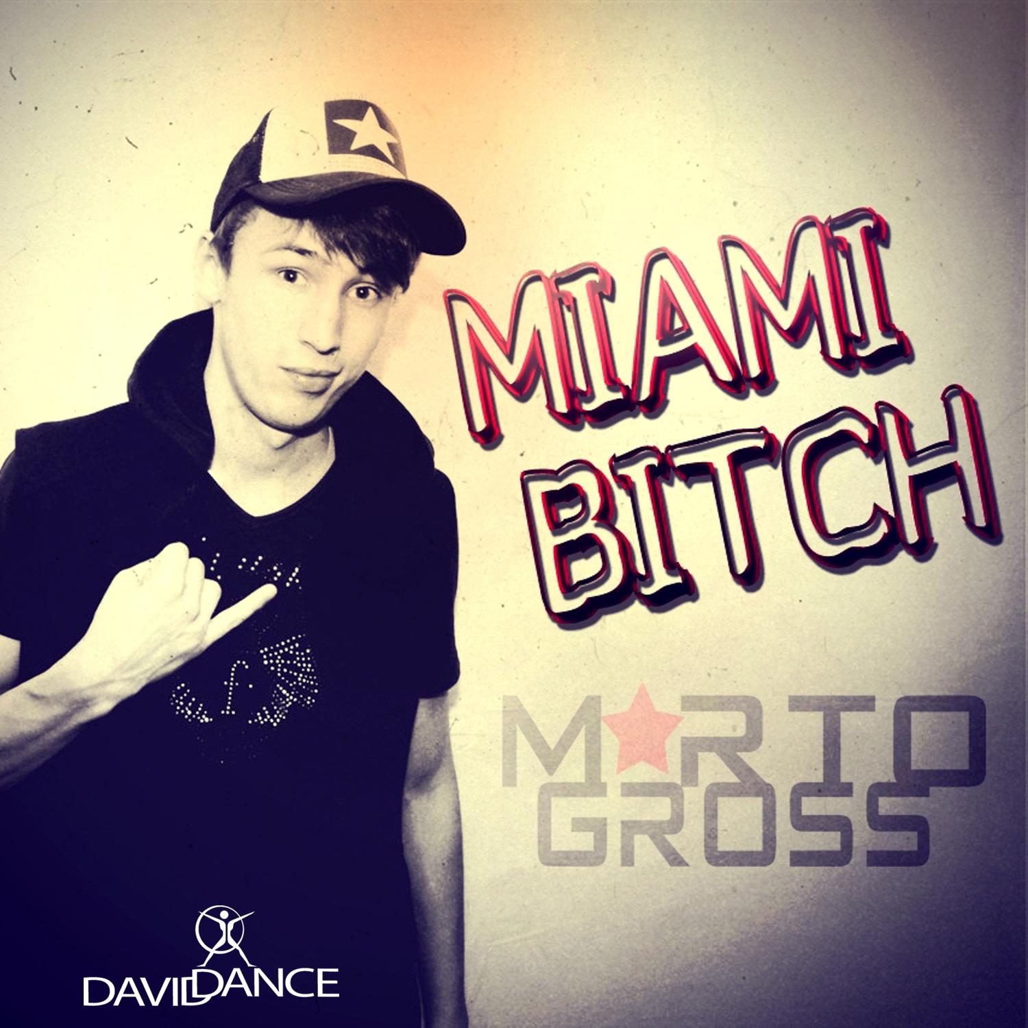 Miami Bitch