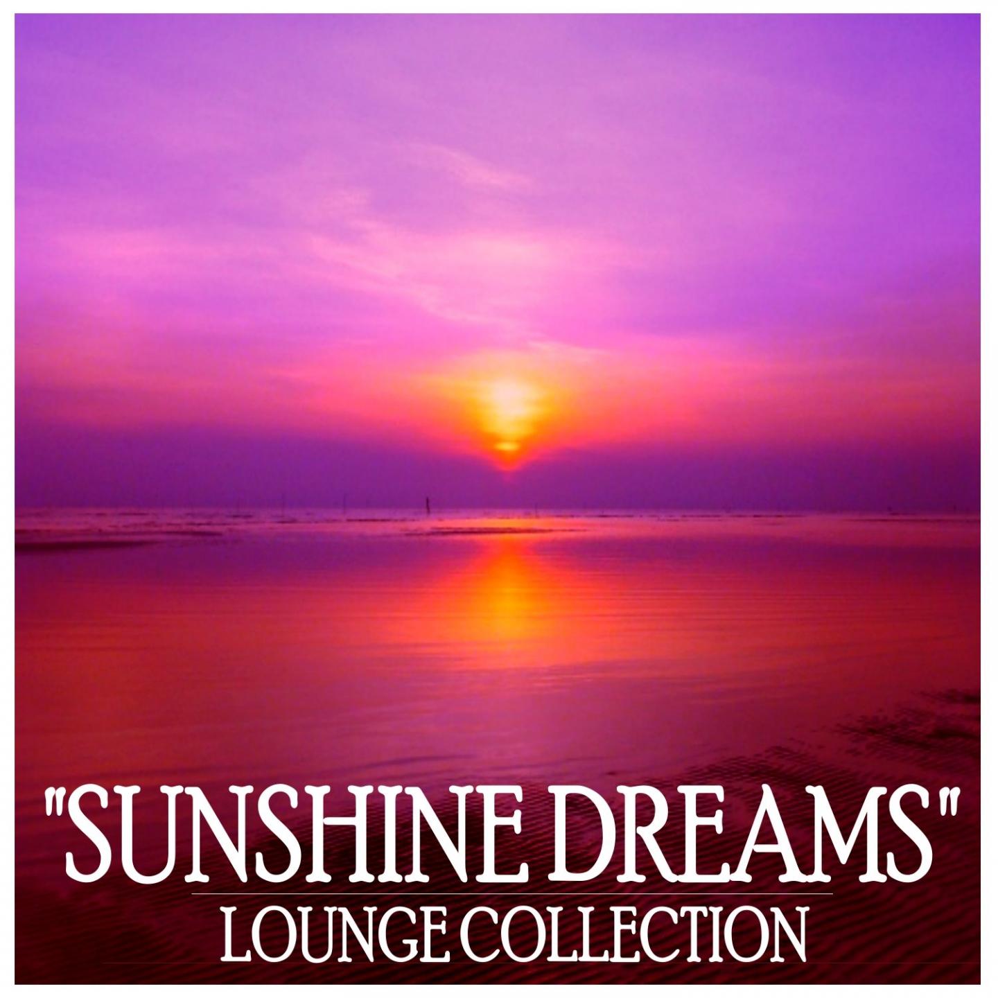 Sunshine Dreams: Lounge Collection