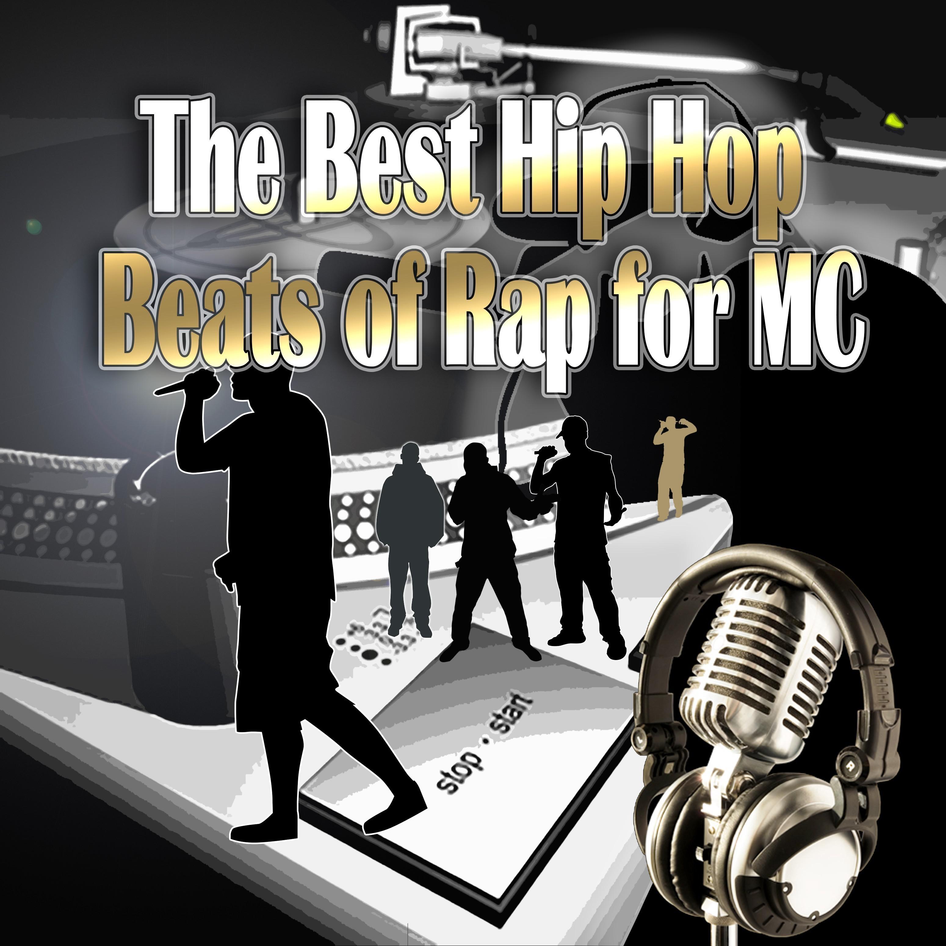 The Best Hip Hop Beats of Rap for MC