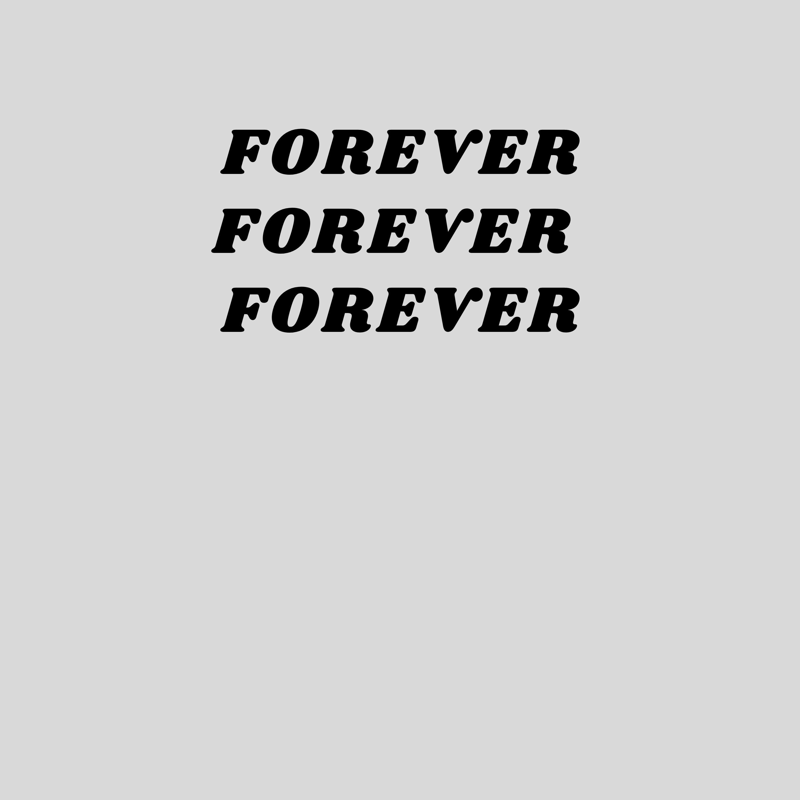 Forever