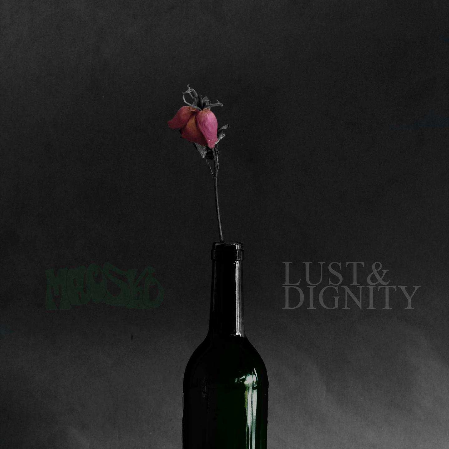 Lust & Dignity