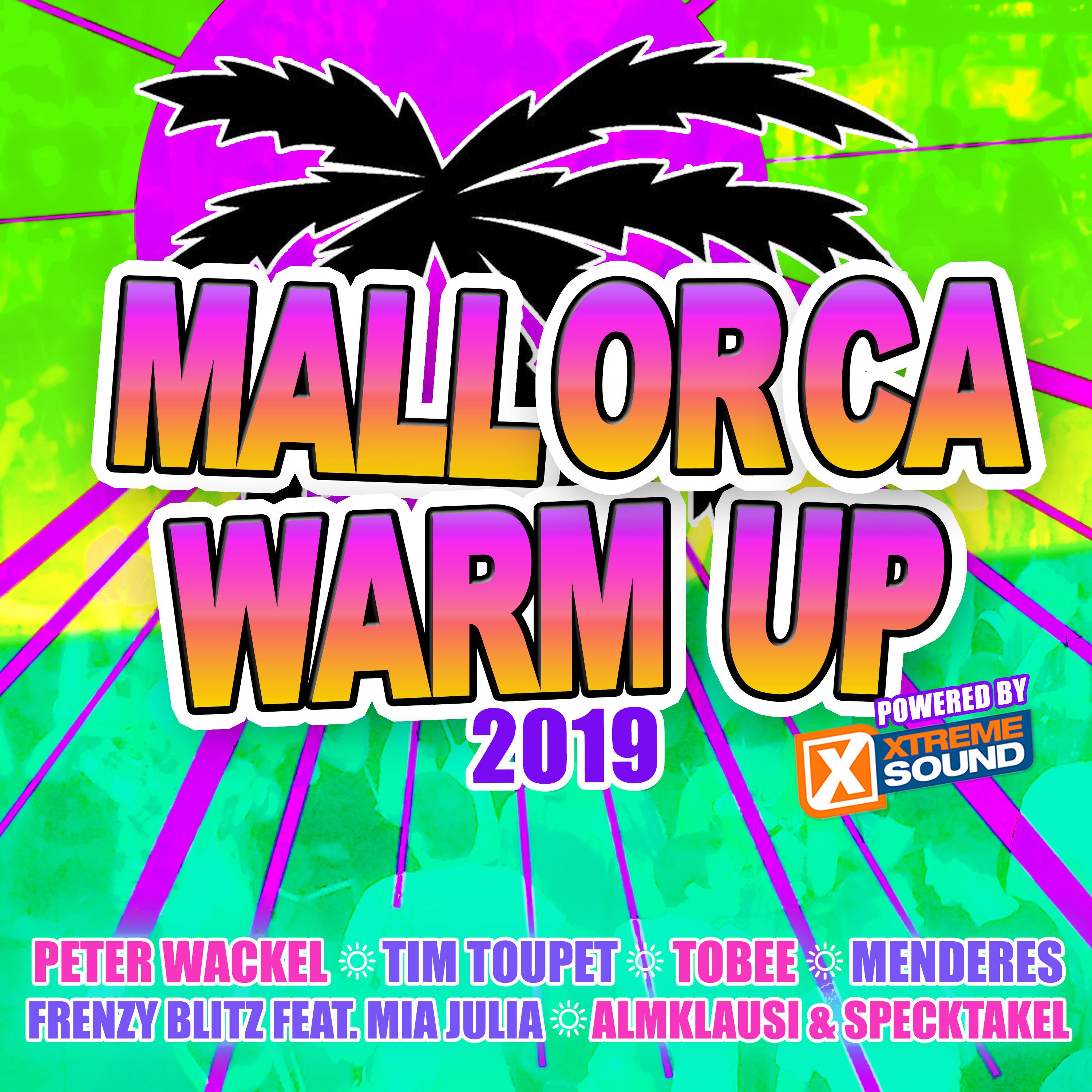 Mallorca Warm up 2019 Powered by Xtreme Sound