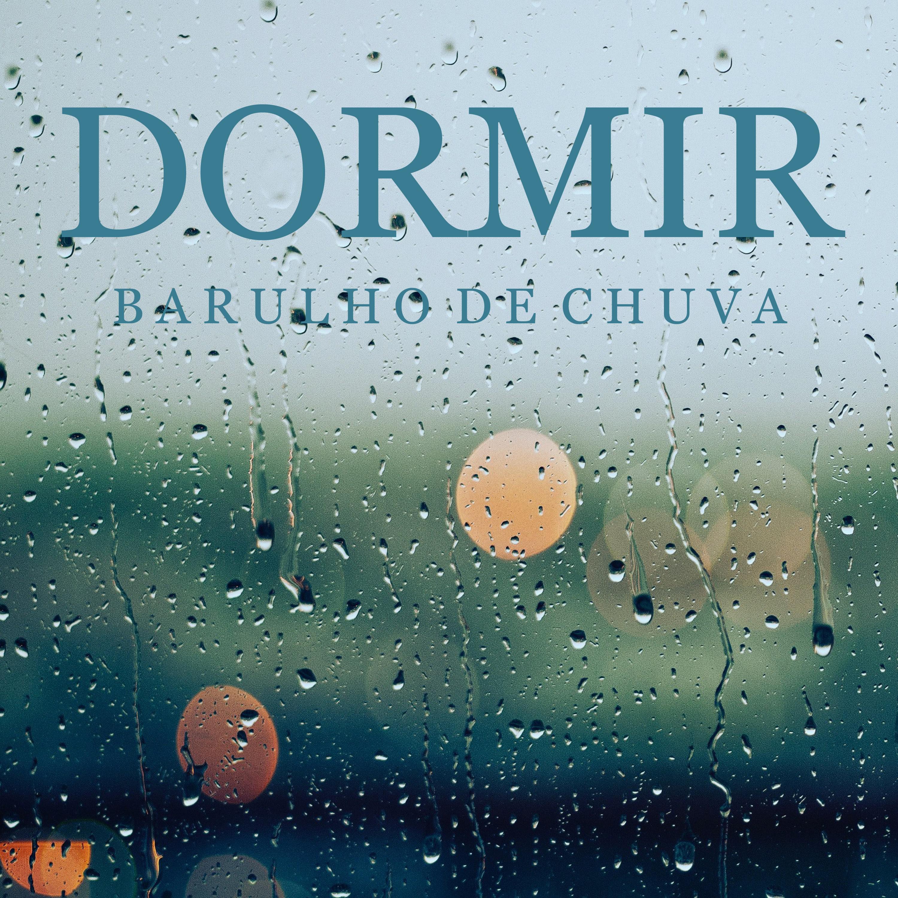 Barulho de Chuva para Dormir a Noite Inteira, Pt. 17