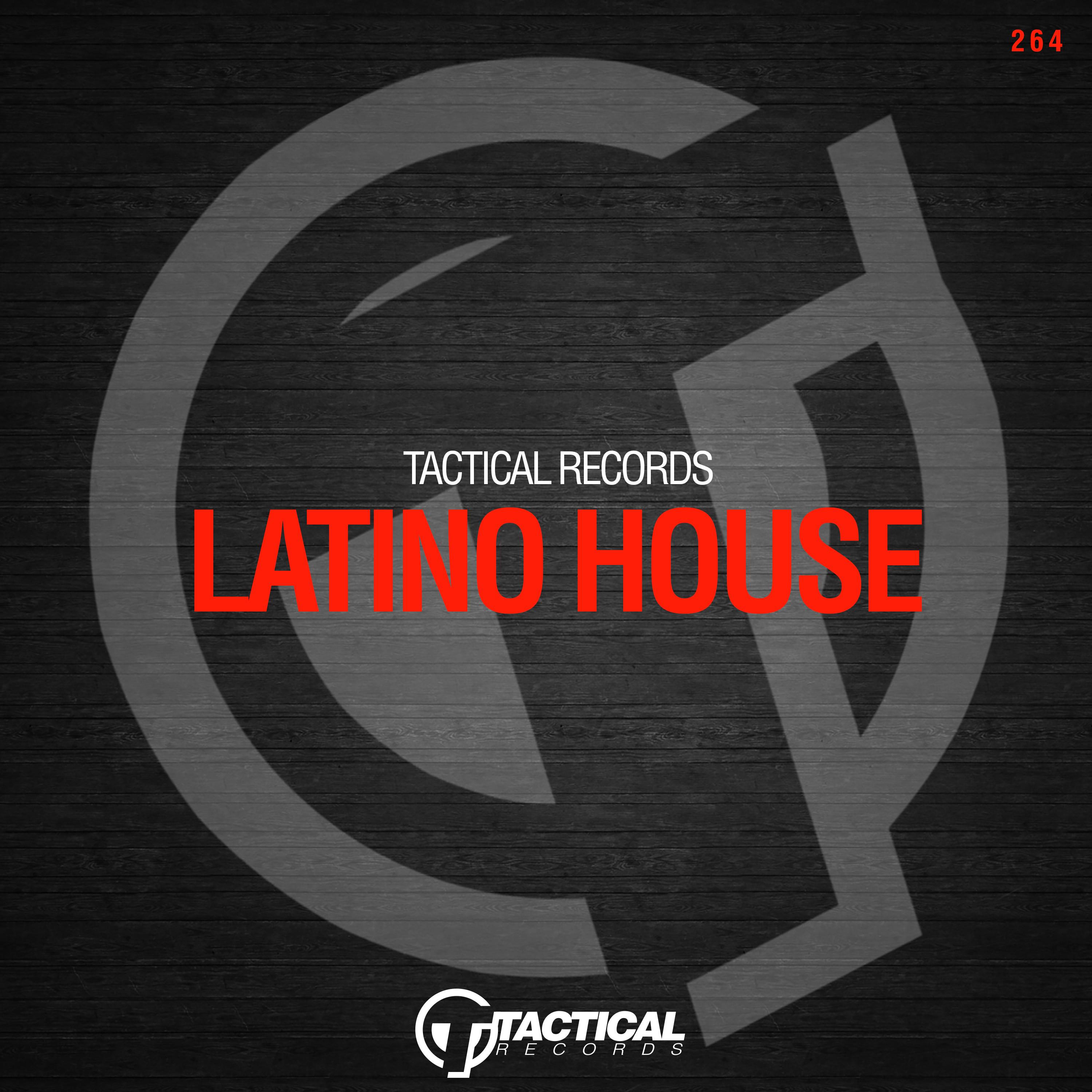 Tactical Latino House