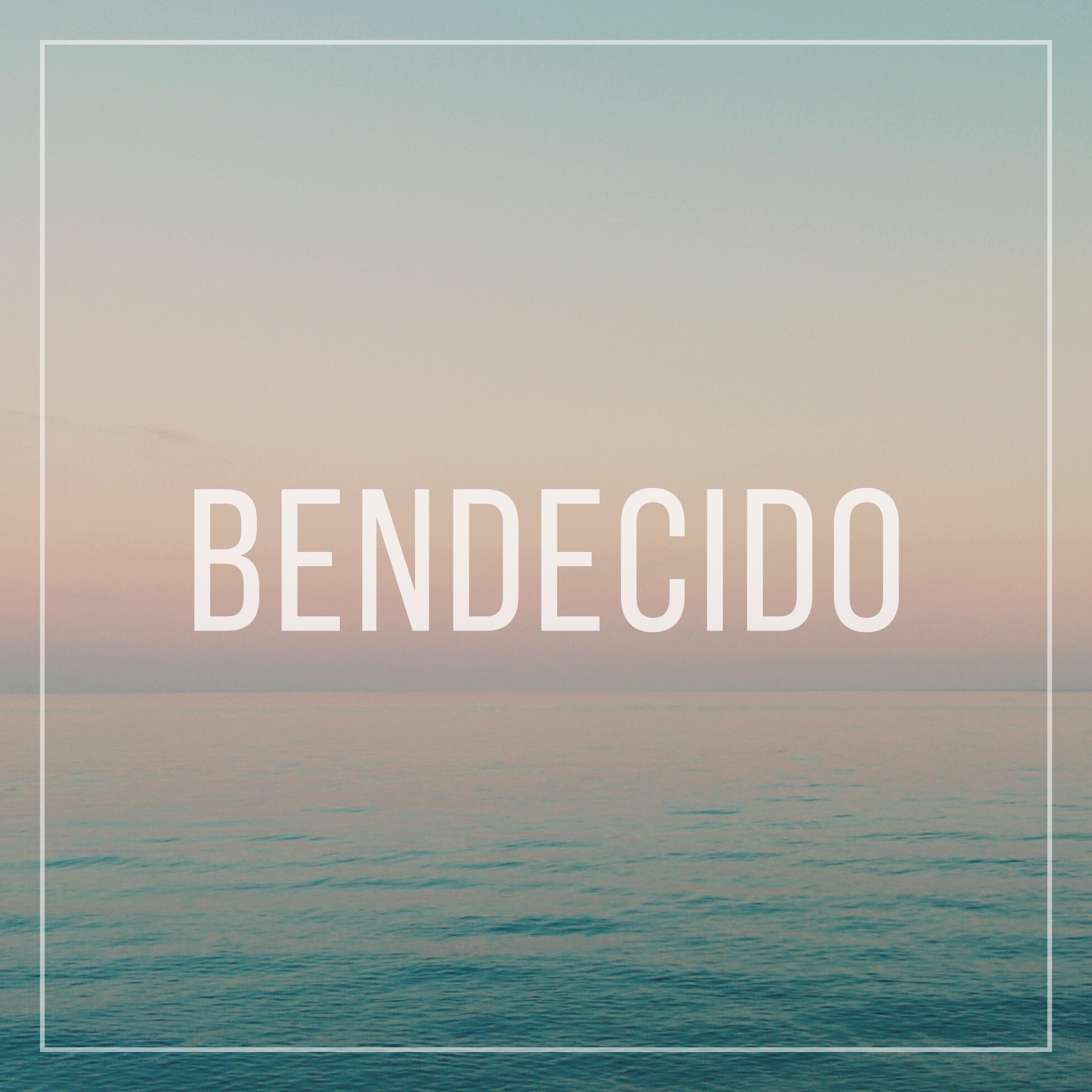 Bendecido