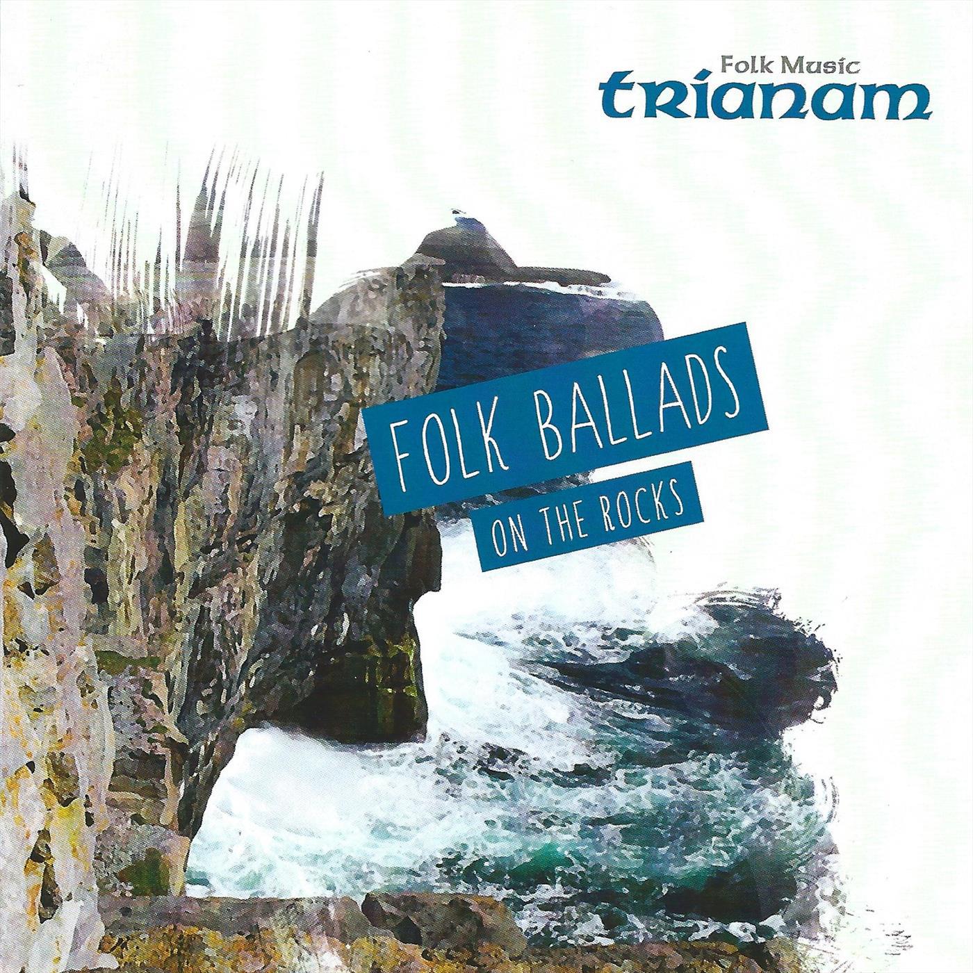 Folk Ballads on the rocks