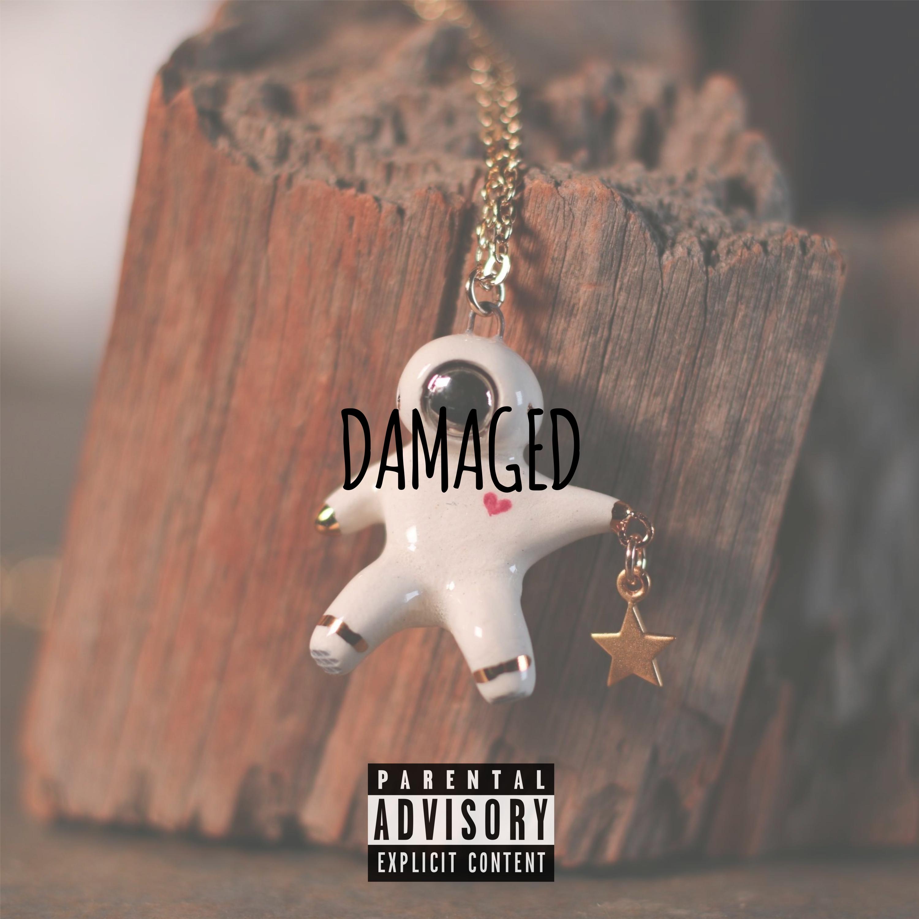 Damaged