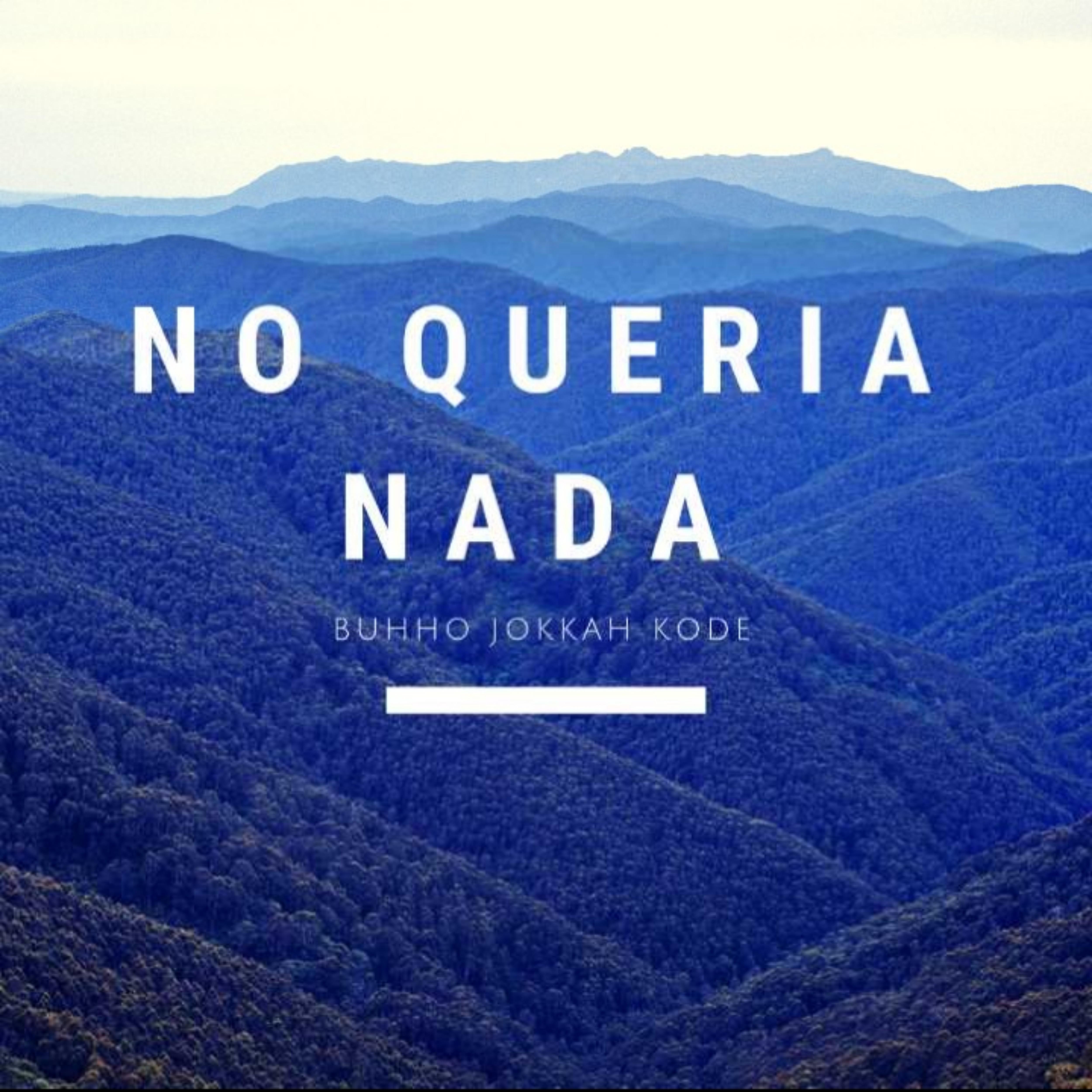 No Queria Nada