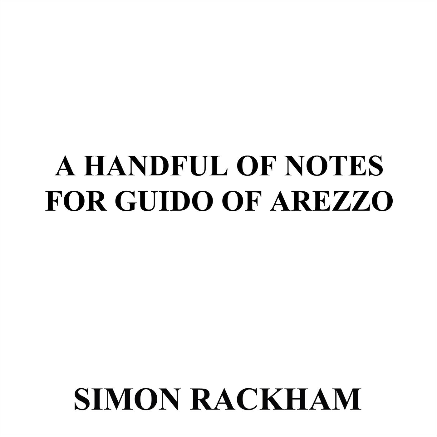 A Handful of Notes for Guido of Arezzo