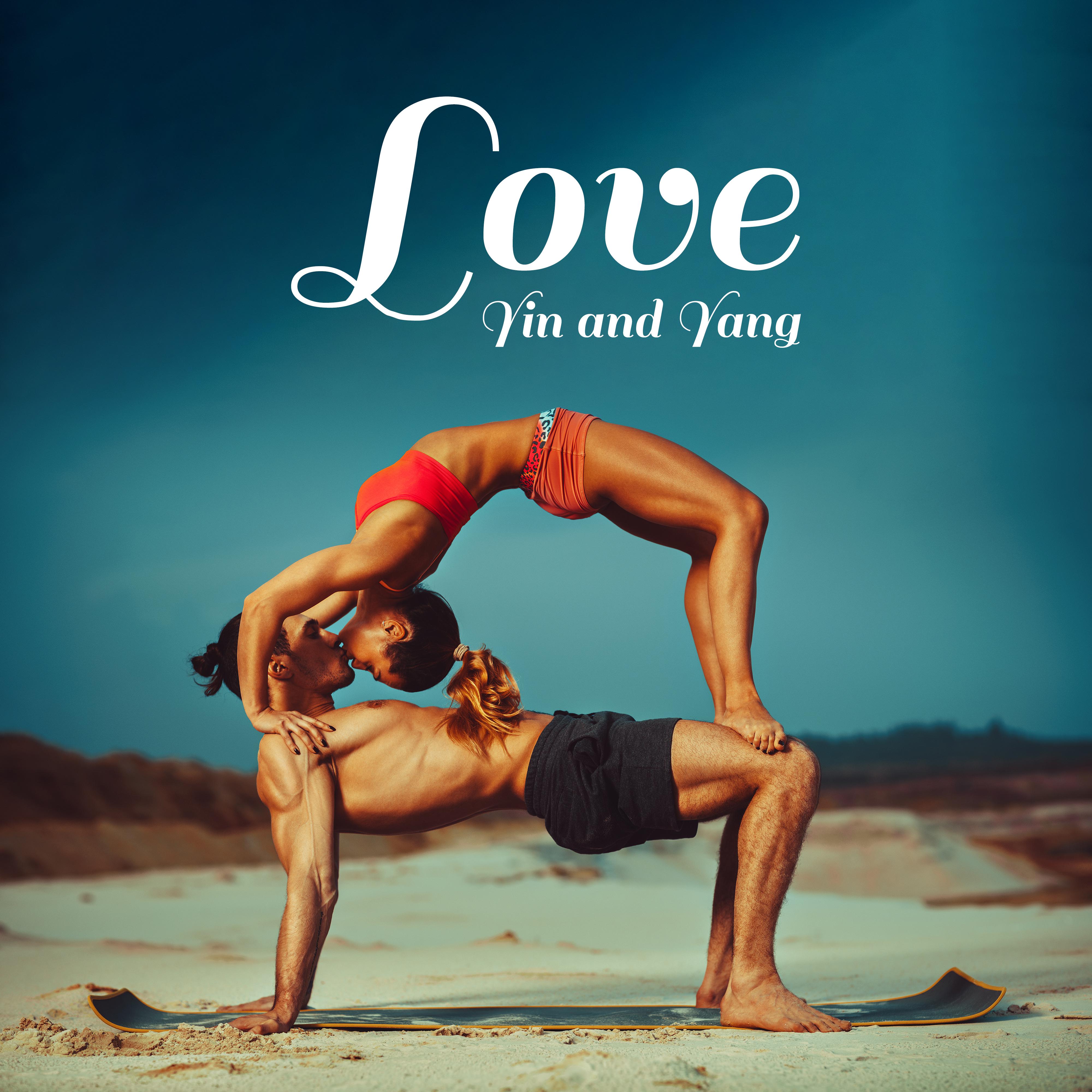 Love Yin and Yang – Music for Couples to Practice Yoga