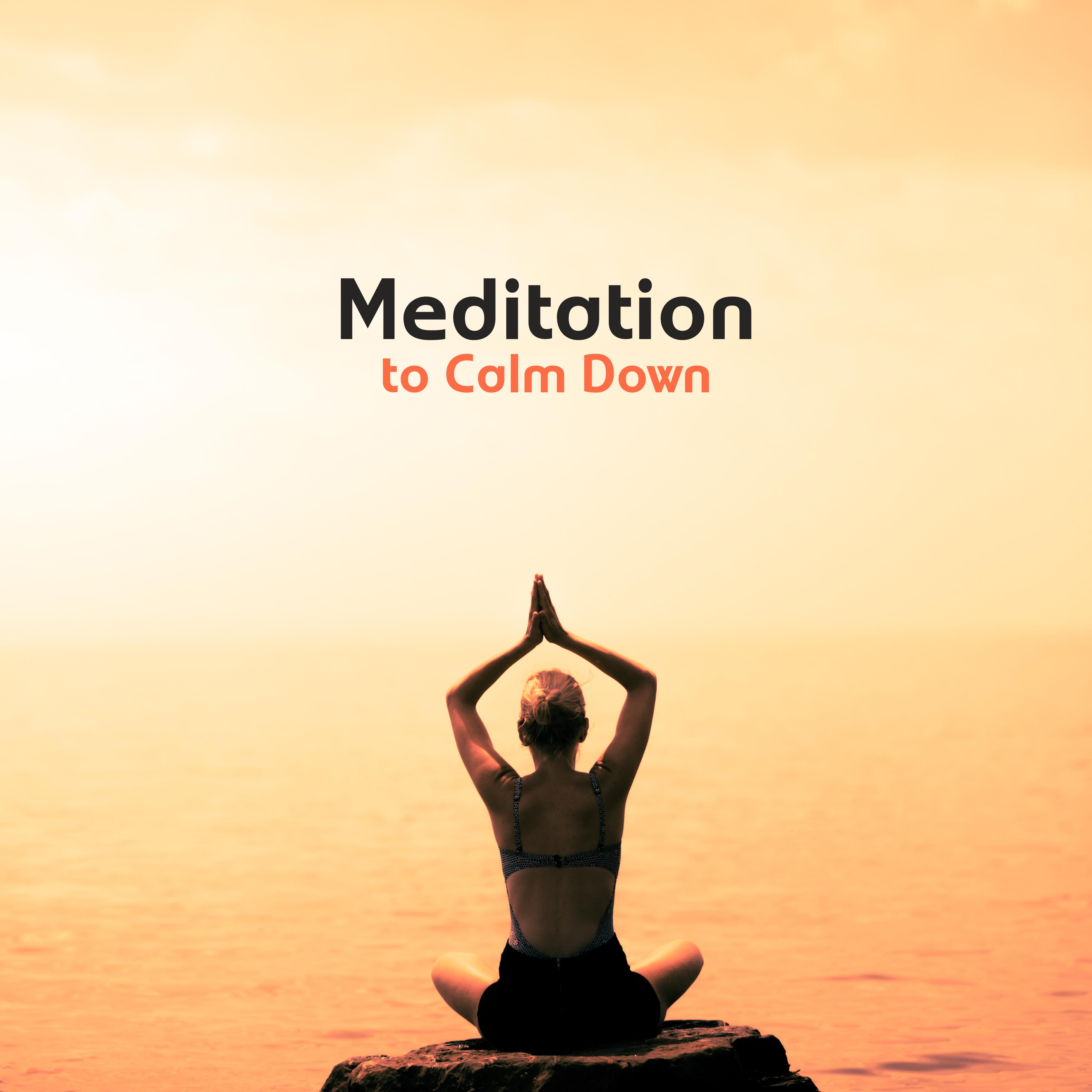 Meditation to Calm Down - Meditative Music to Achieve Inner Harmony and Peace