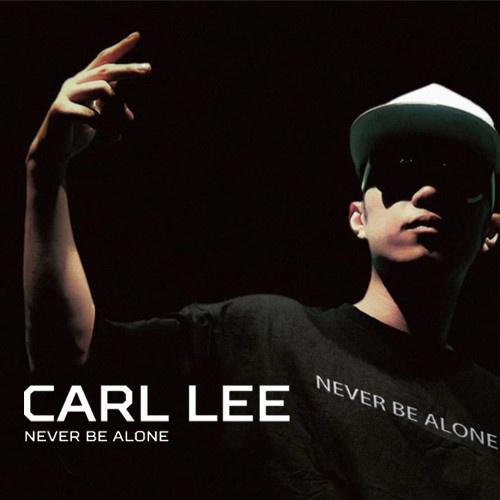 Never Be Alone