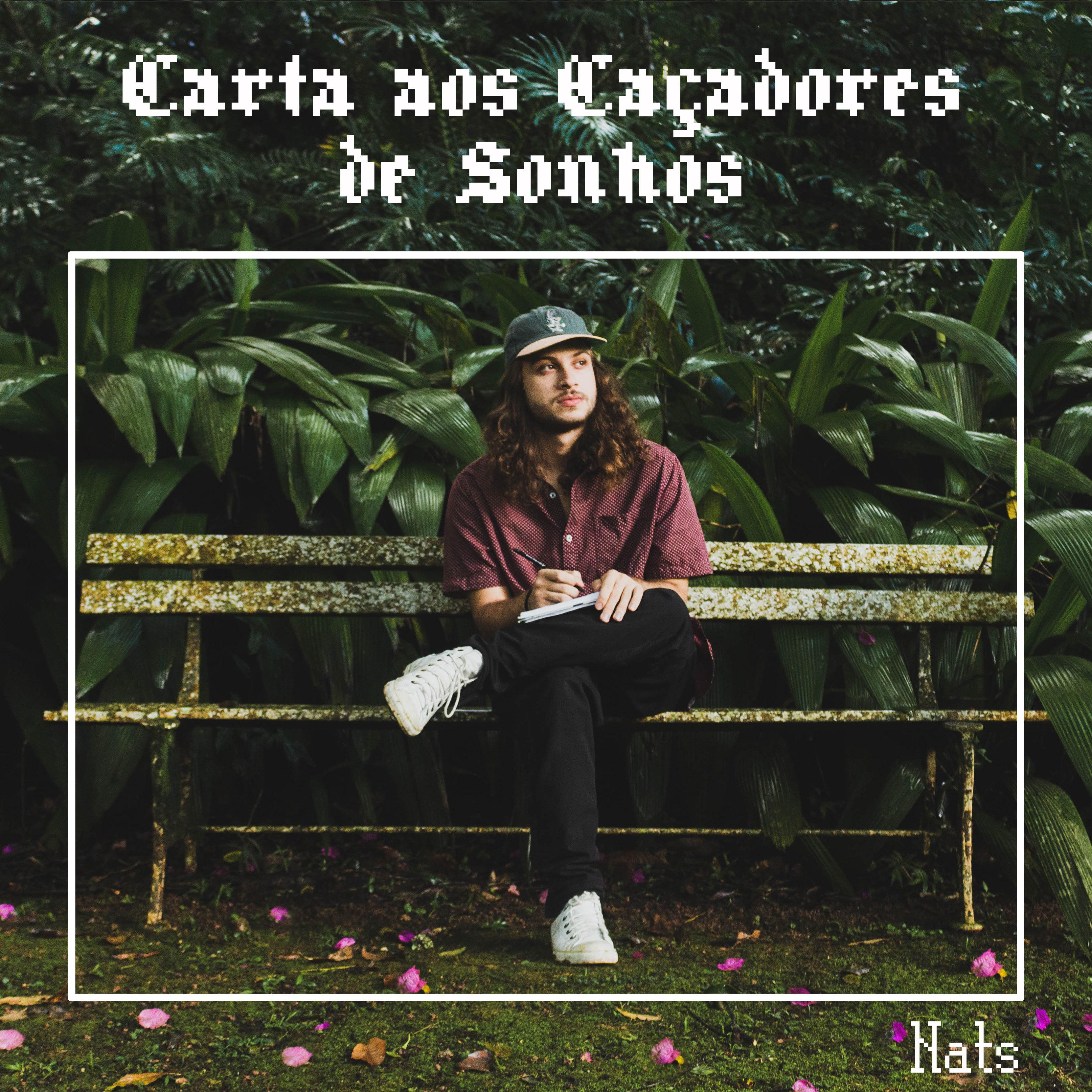 Carta aos Caçadores de Sonhos