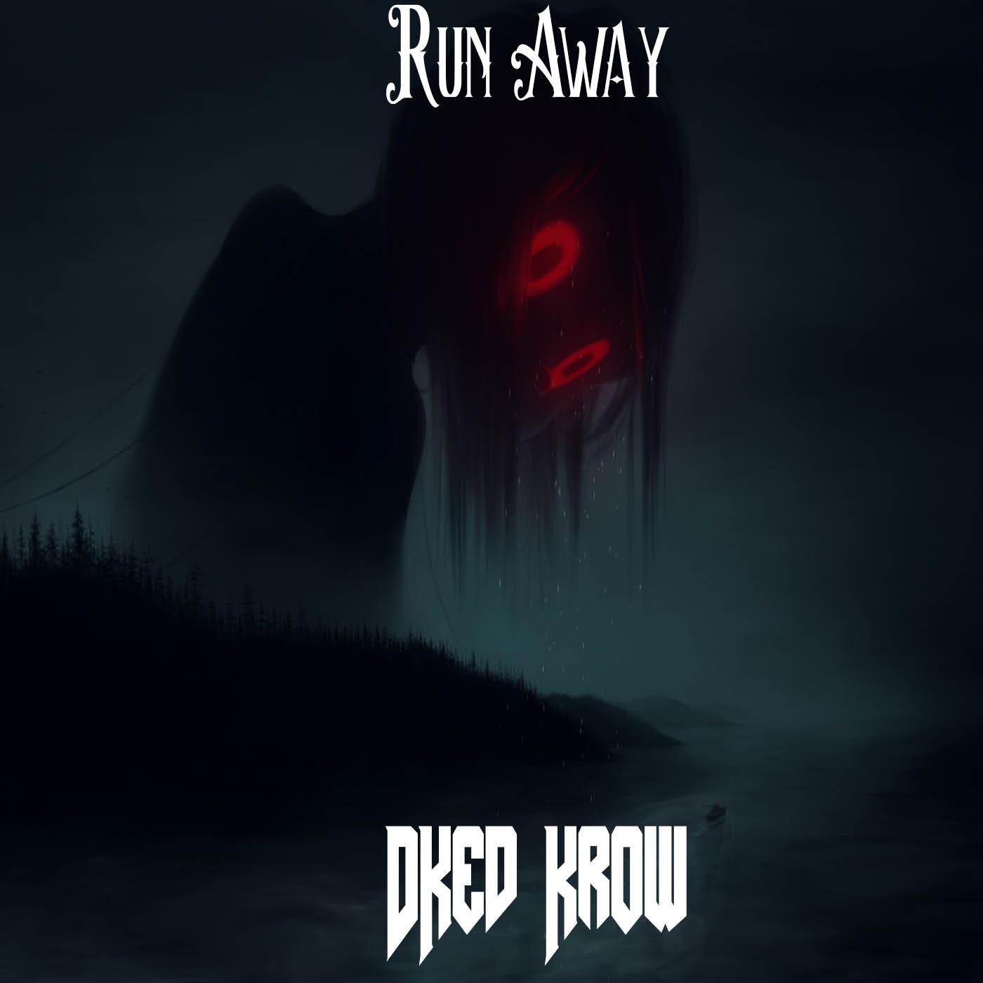 Run Away