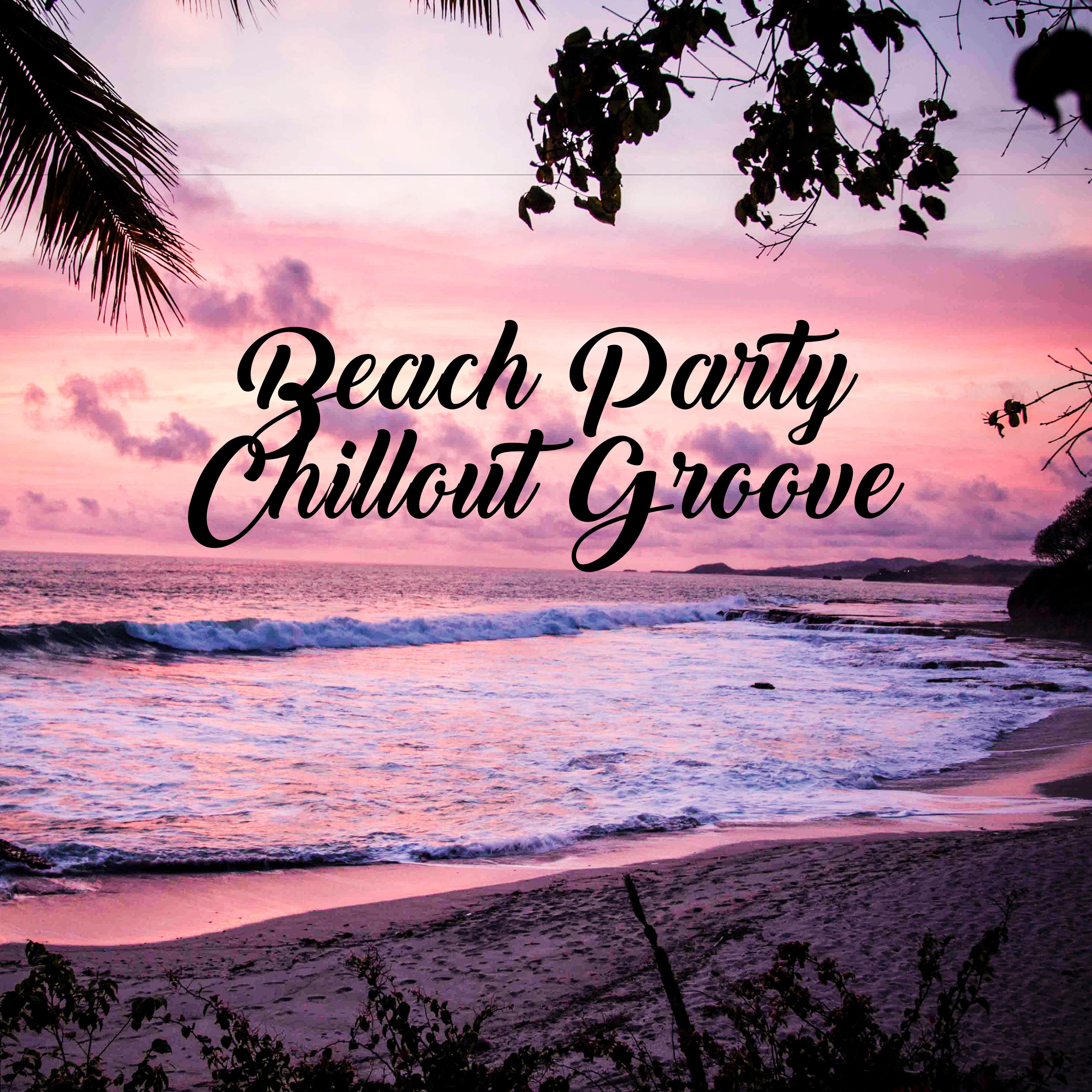 Beach Party Chillout Groove