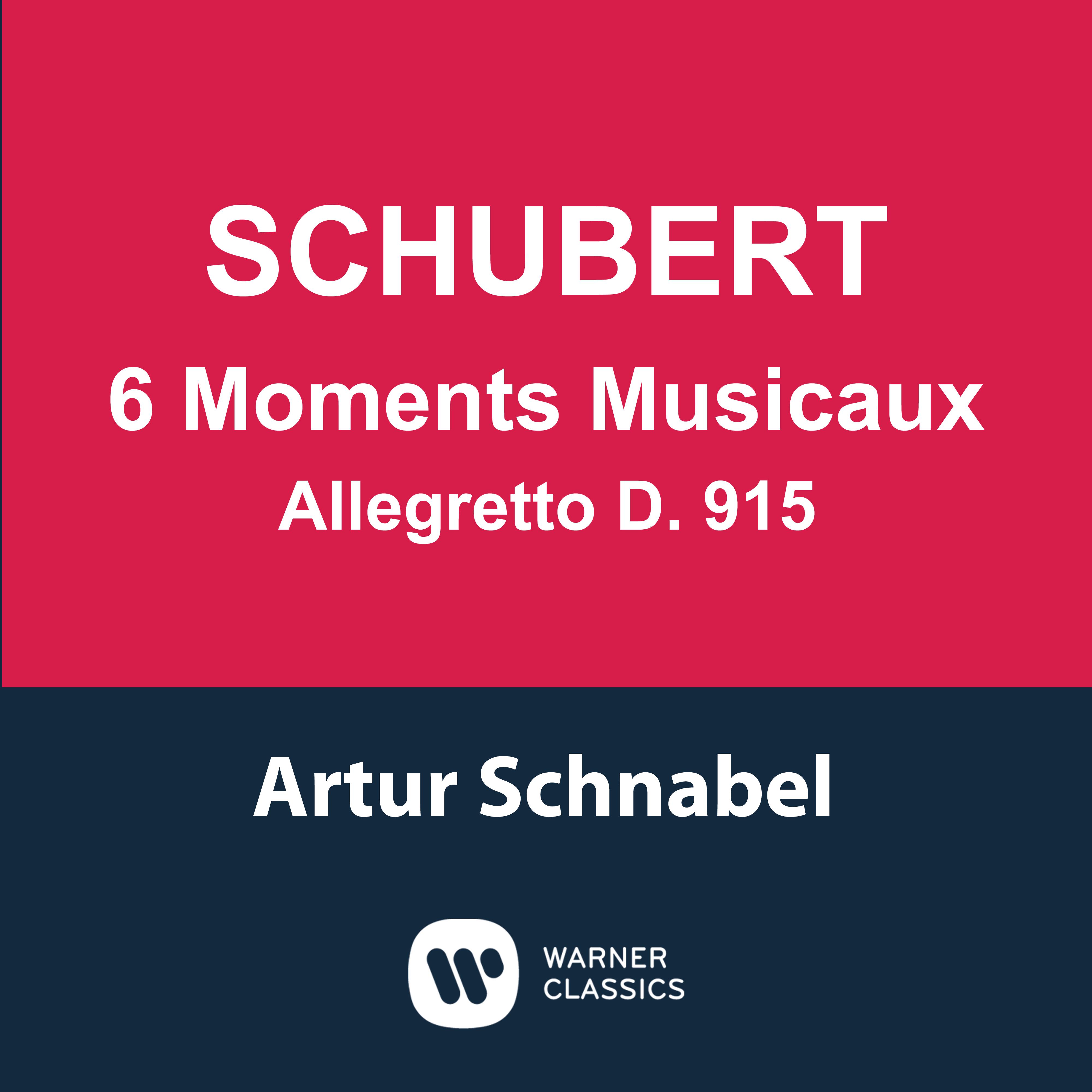 Schubert: 6 Moments musicaux, D. 780 & Allegretto, D. 915