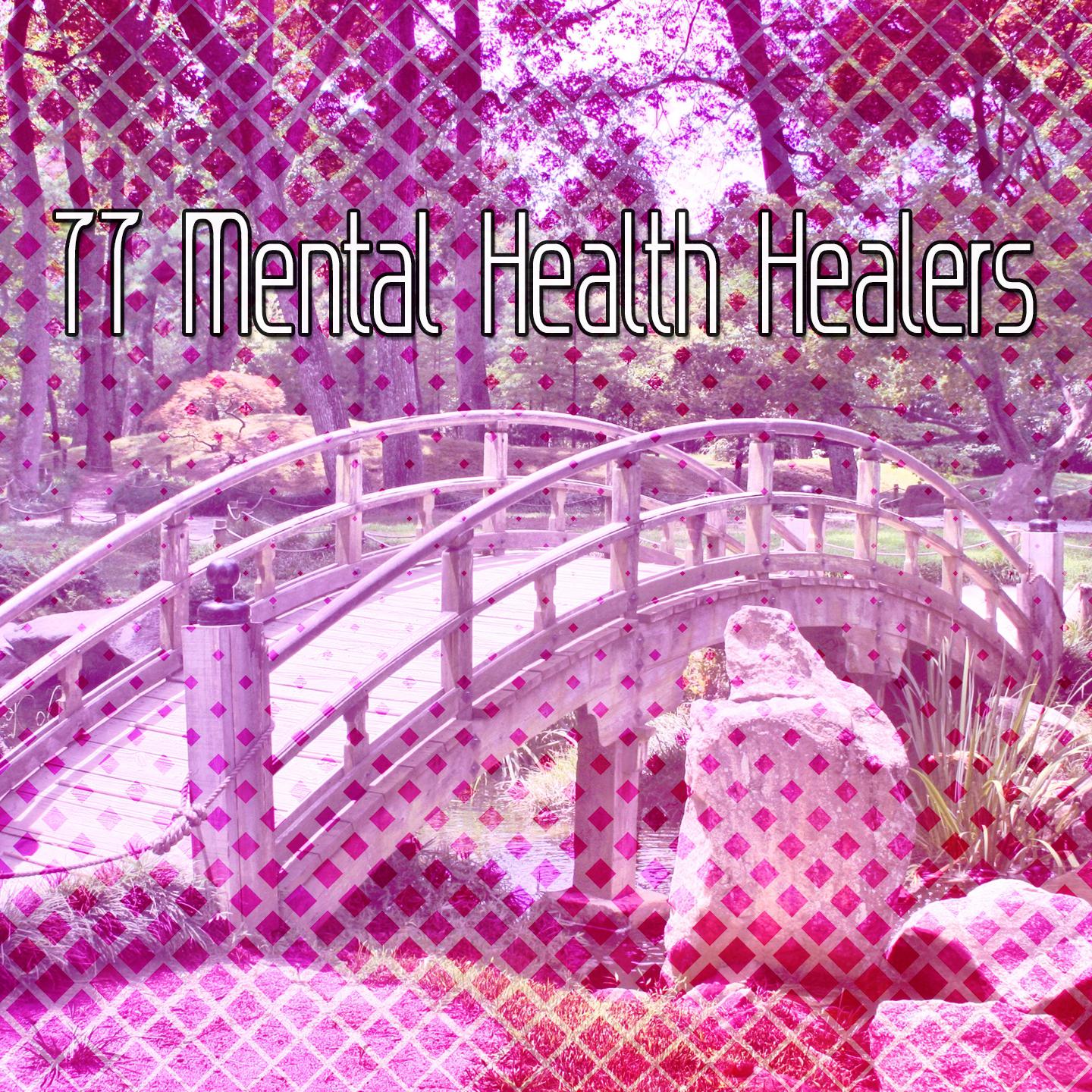 77 Mental Health Healers