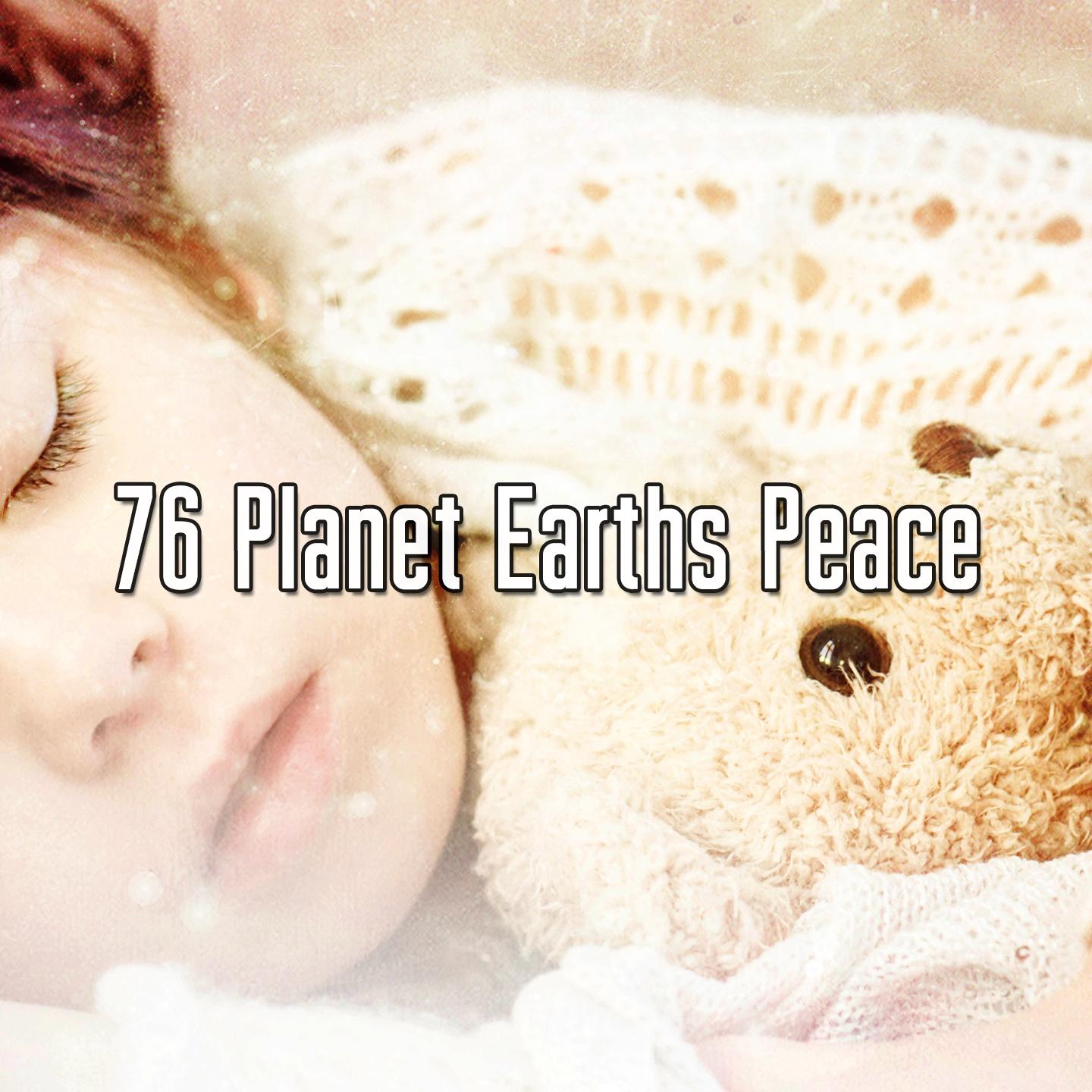 76 Planet Earths Peace