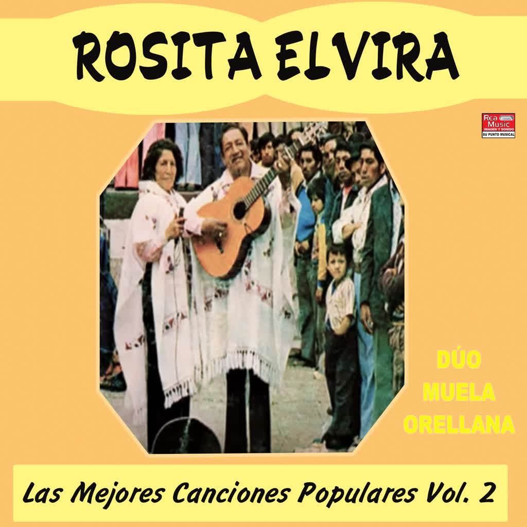 Rosita Elvira: las Mejores Canciones Populares (Vol. 2)