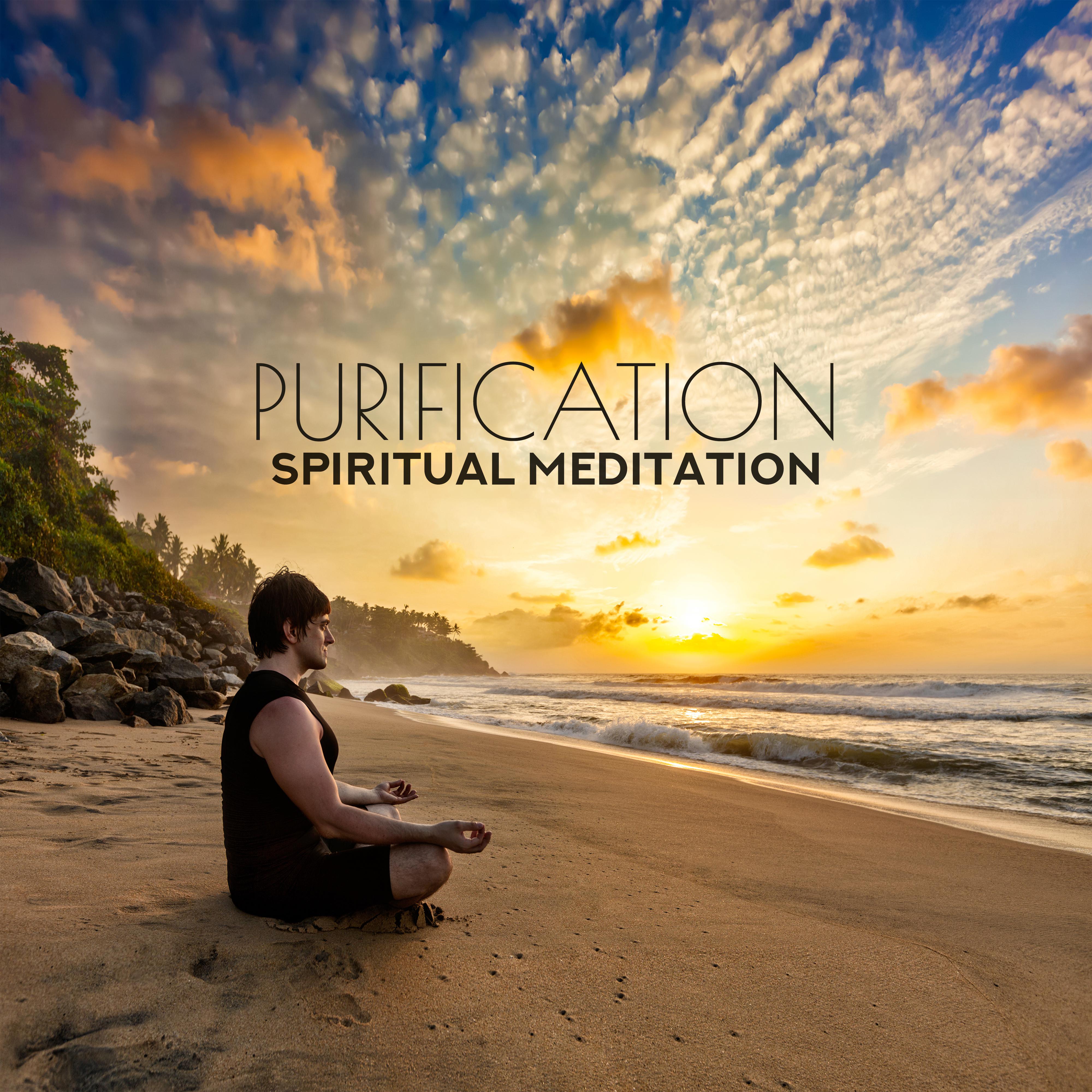 Purification: Spiritual Meditation