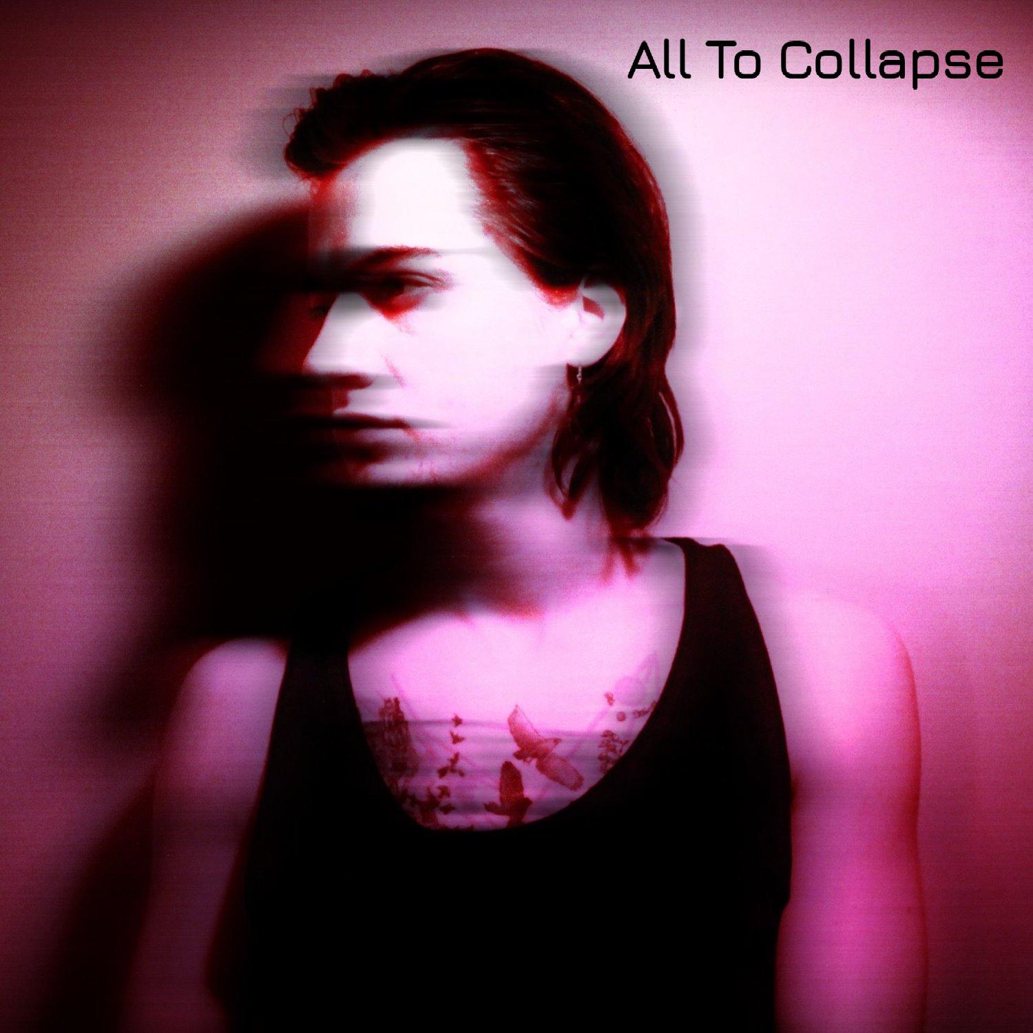 All To Collapse