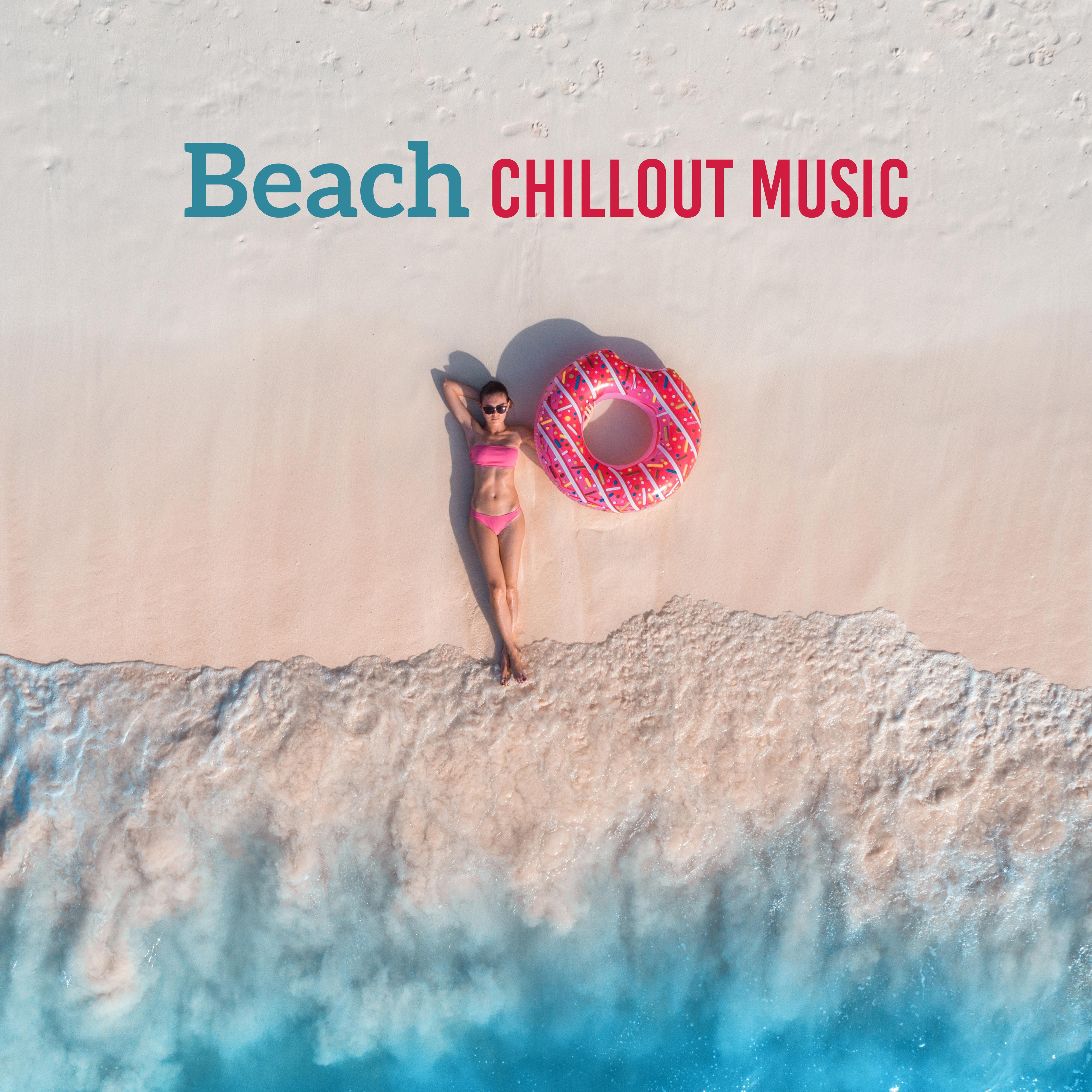 Beach Chillout Music – Summertime 2019, Deep Relax, Beach Music, Music Zone, Calm Down, Perfect Relax, Ibiza Chill Out