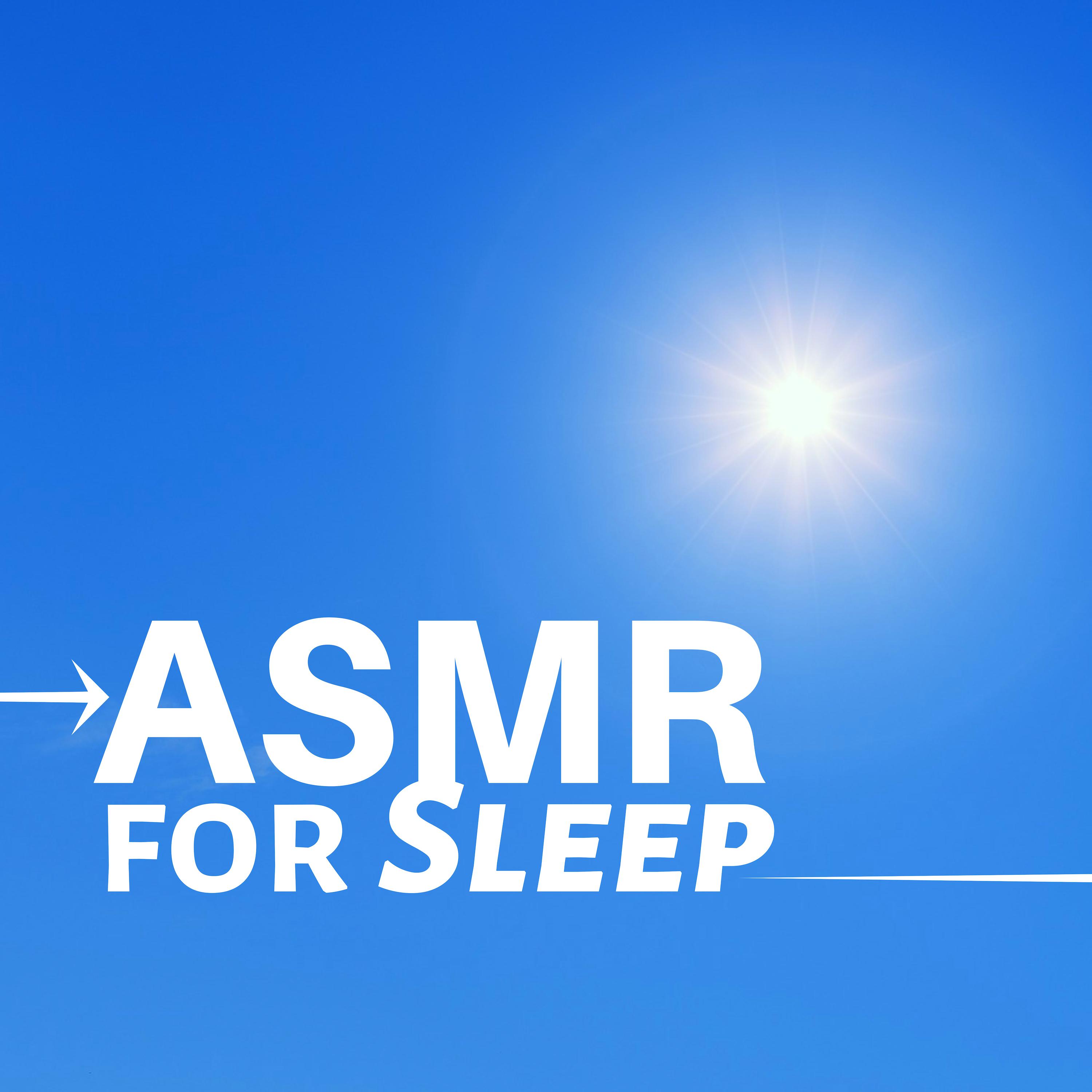 ASMR for Sleep