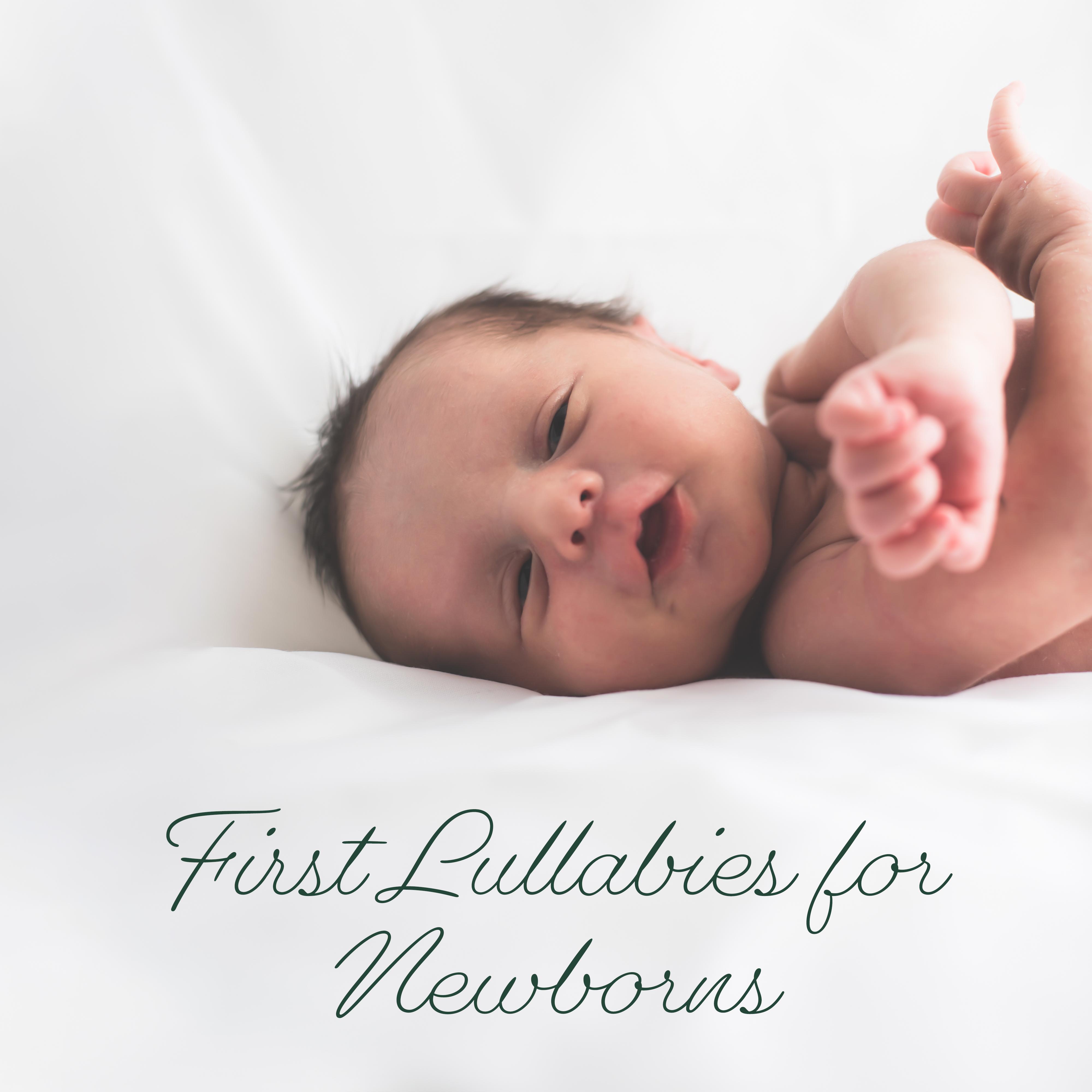 First Lullabies for Newborns - Subtle, Quiet and Gentle Music for Infants