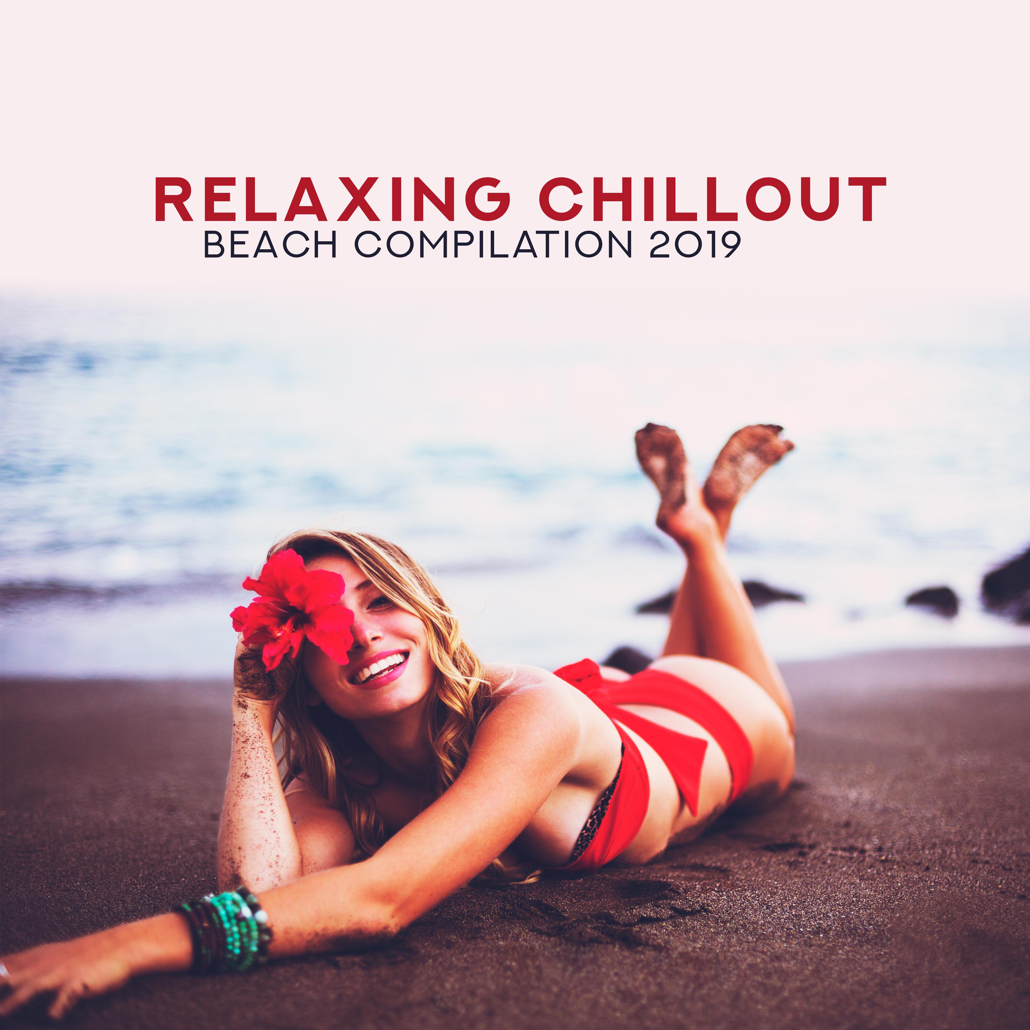 Relaxing Chillout Beach Compilation 2019
