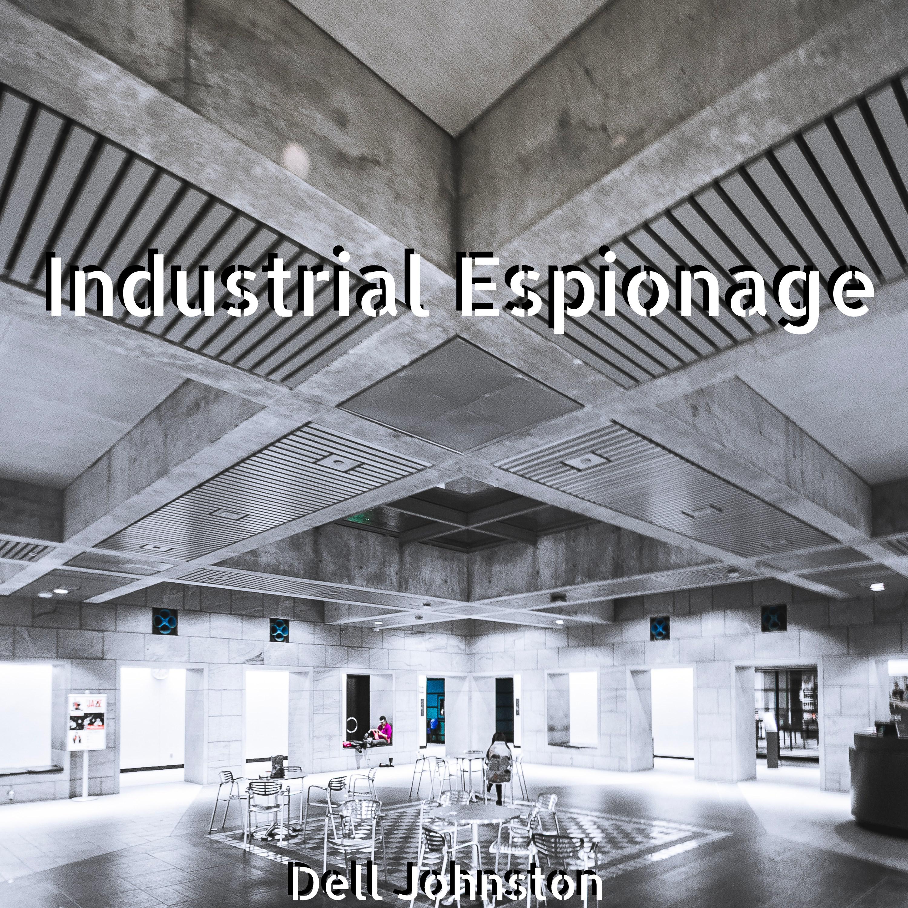 Industrial Espionage