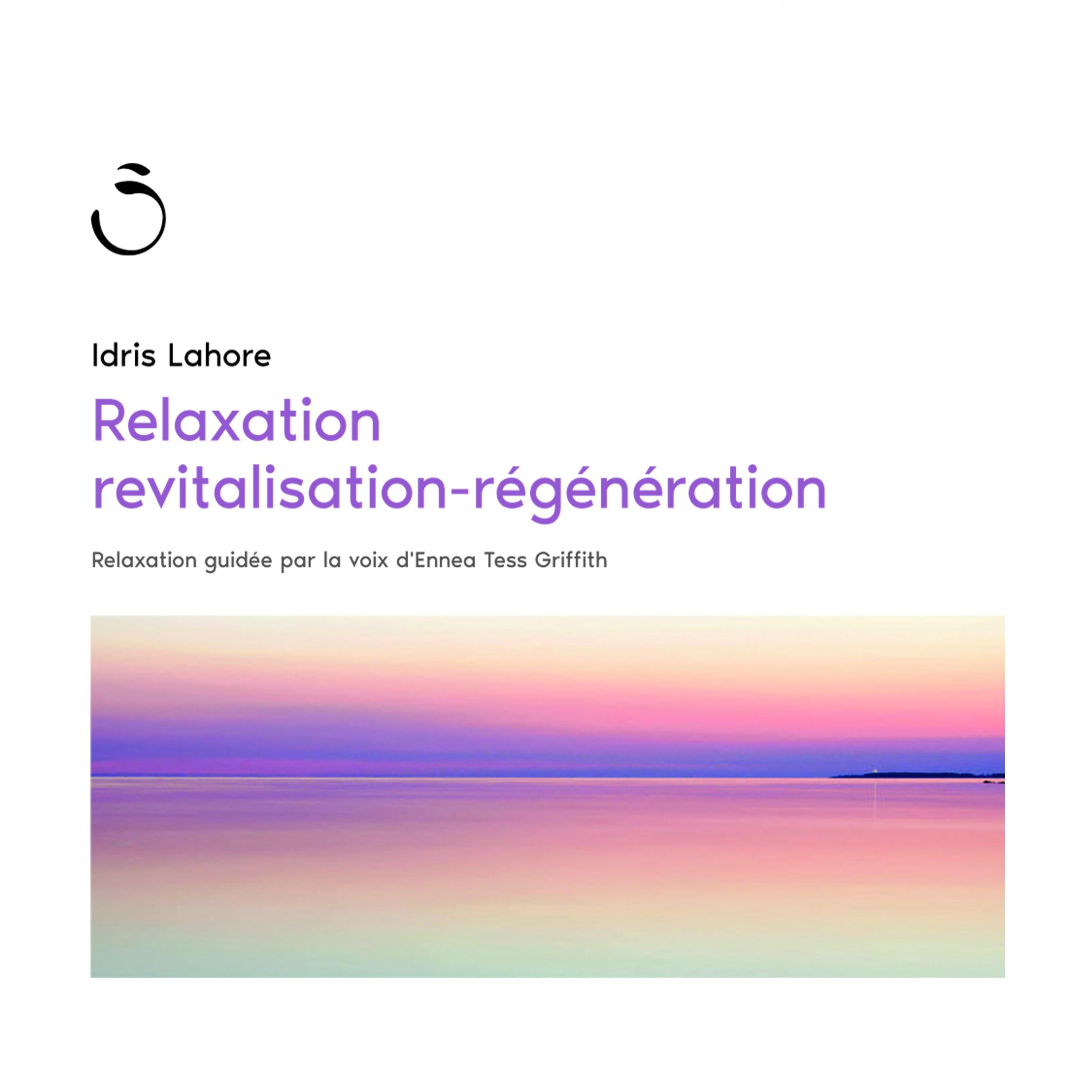 Relaxation revitalisation-régénération