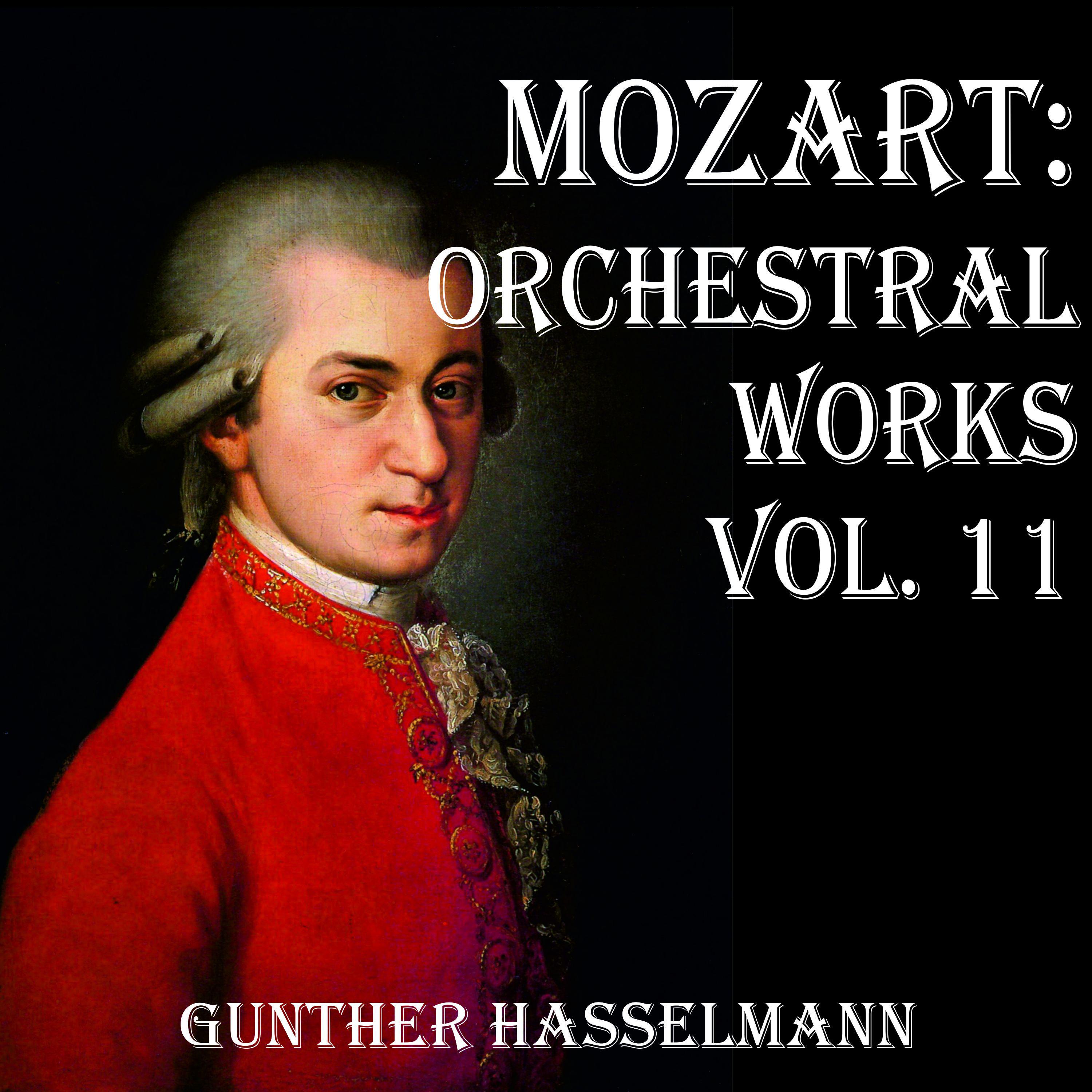 Mozart: Orchestral Works Vol. 11