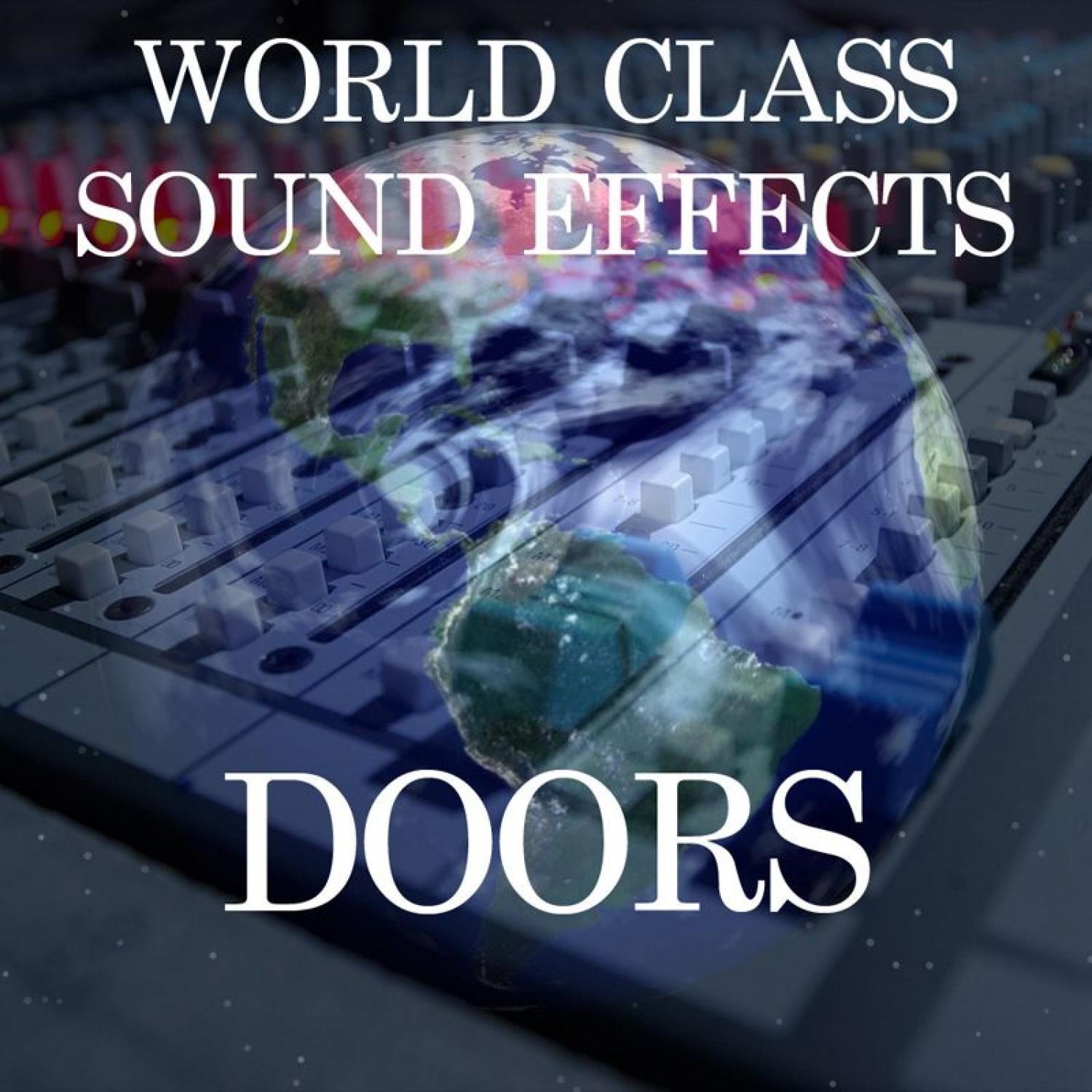 World Class Sound Effects 14 - Doors