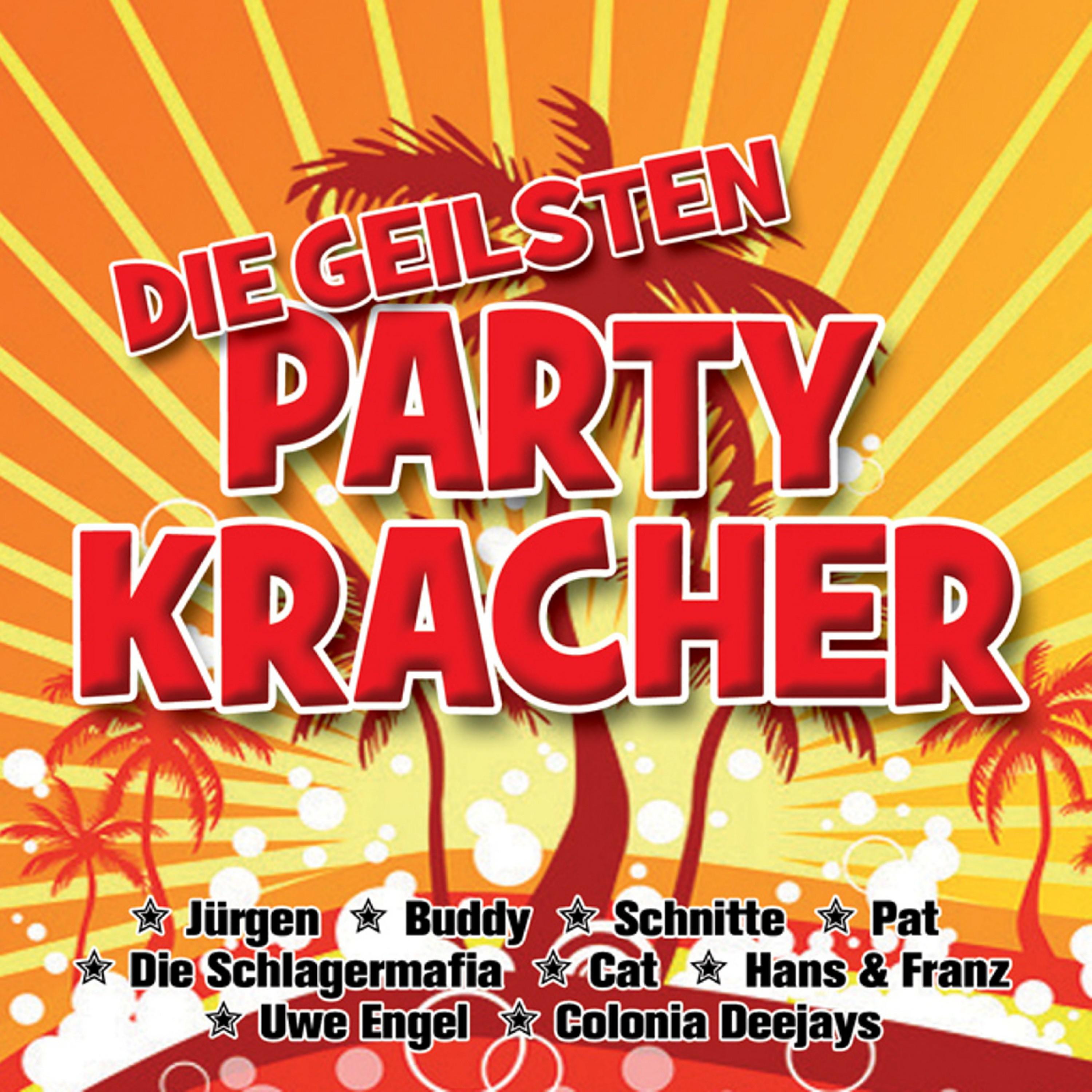 Die geilsten Partykracher