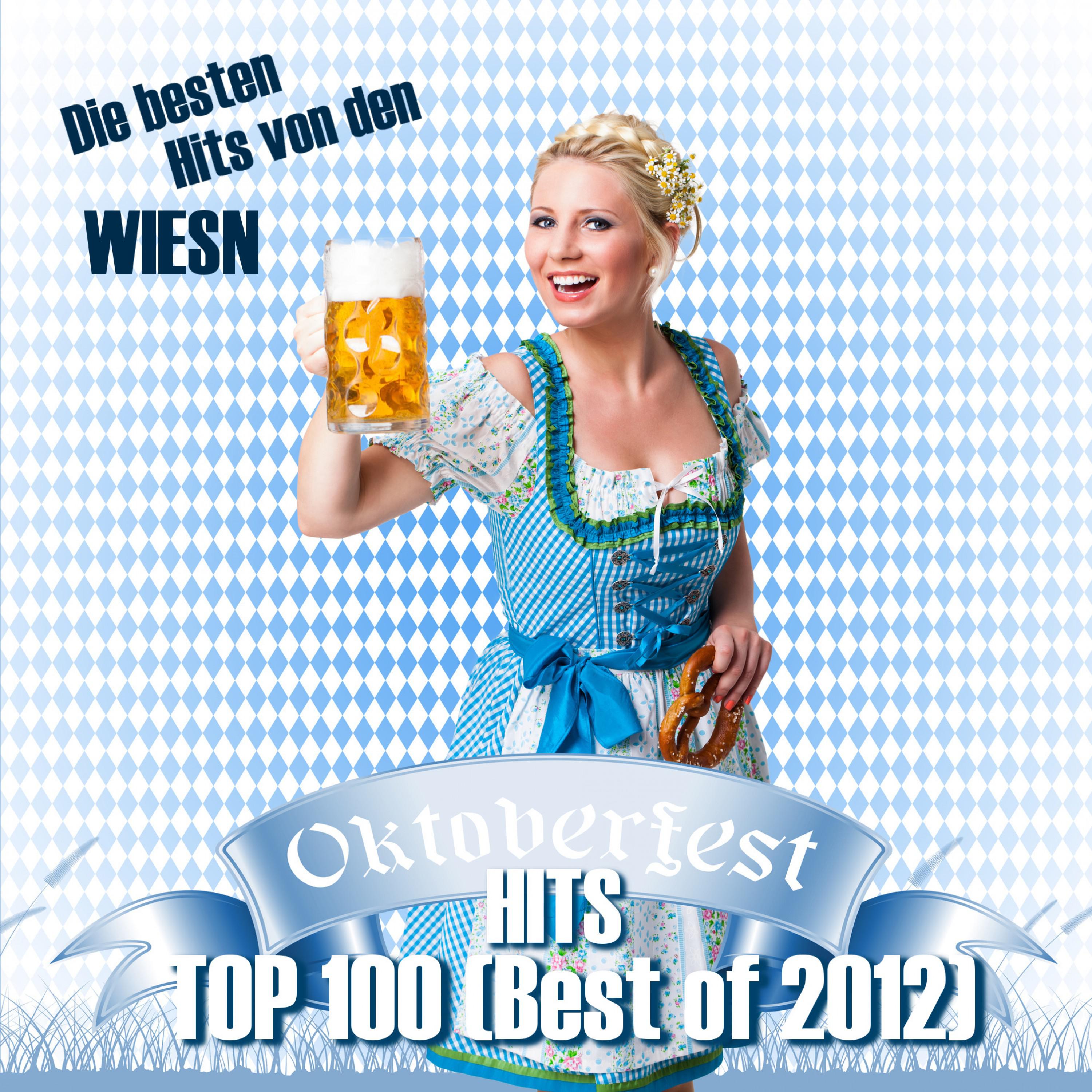 Oktoberfest Hits Top 100 (Best of 2012) - Die besten Hits von den Wiesn