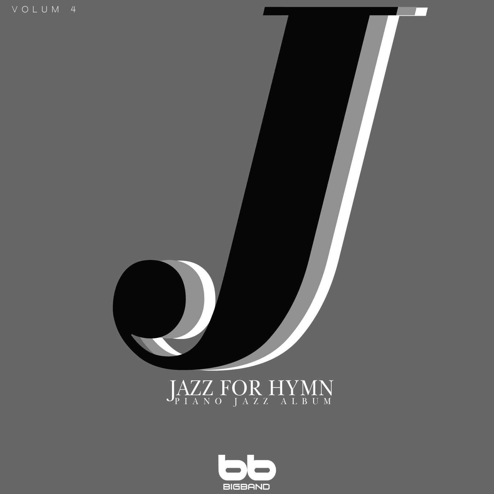 Jazz for Hymn Piano Jazz Album, Vol. 4