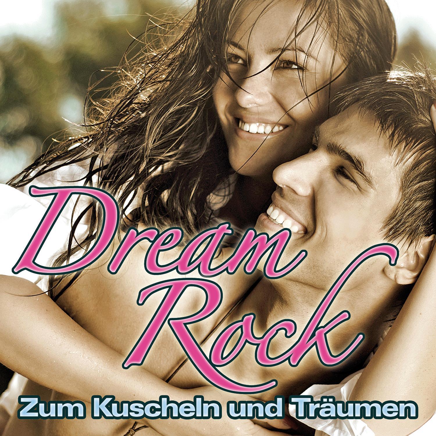 Dream-Rock - Zum Kuscheln und Träumen